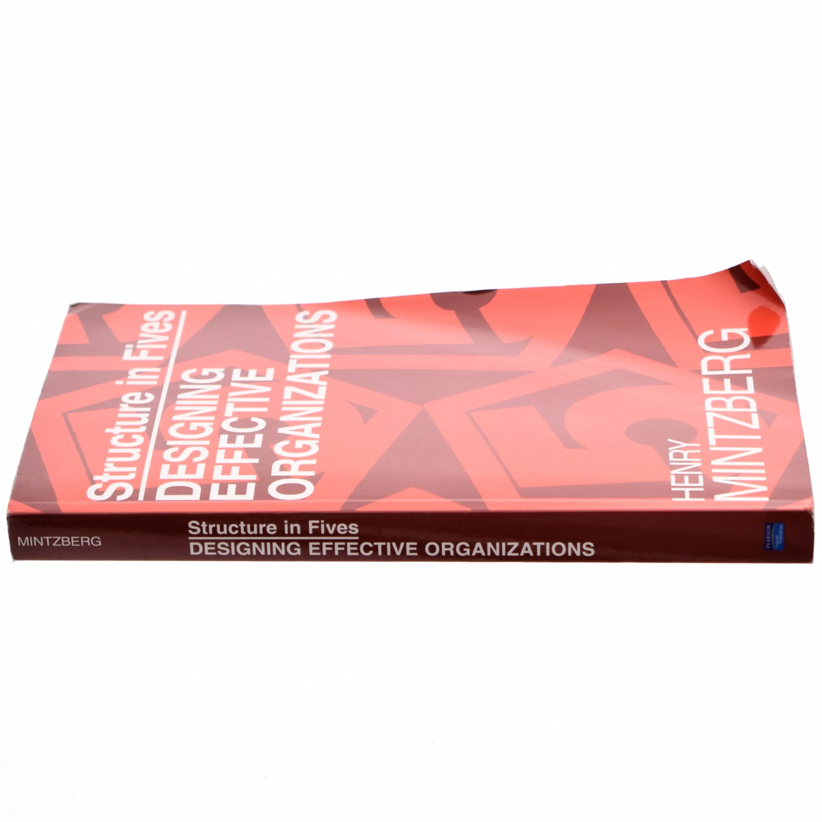 Structure in fives : designing effective organizations af Henry Mintzberg (Bog)