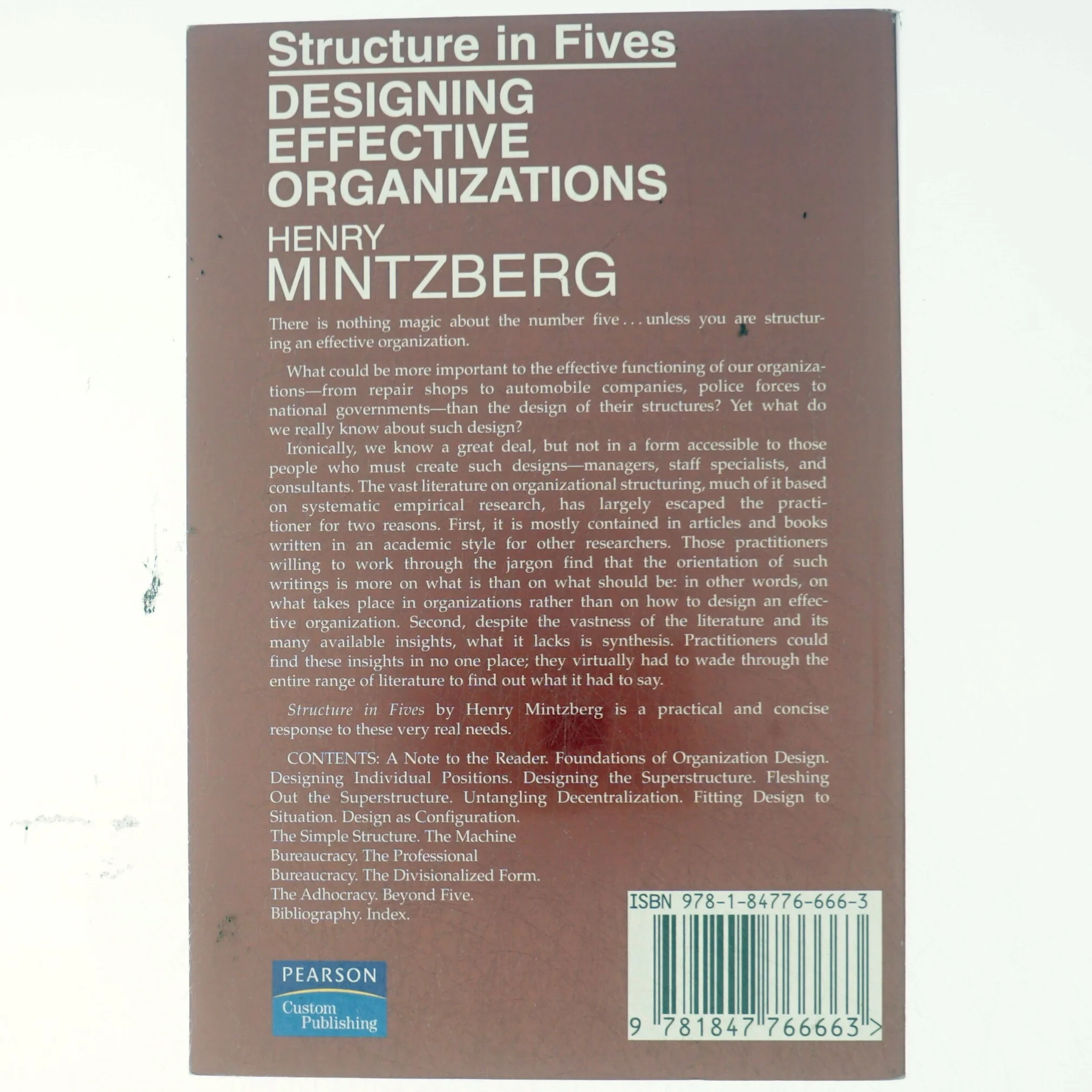 Structure in fives : designing effective organizations af Henry Mintzberg (Bog)