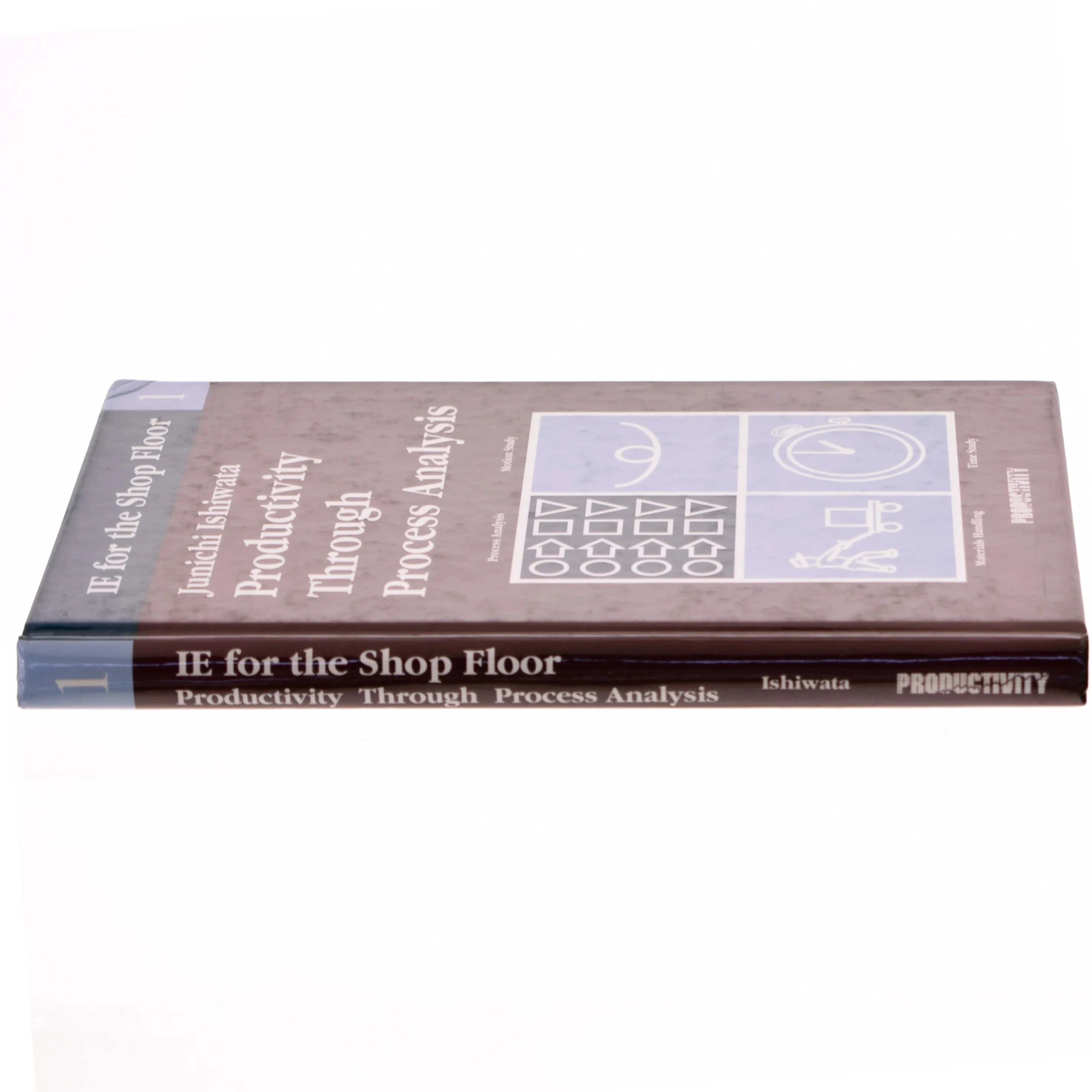 Productivity through Process Analysis, IE for the Shopfloor af Junichi Ishawata (Bog)