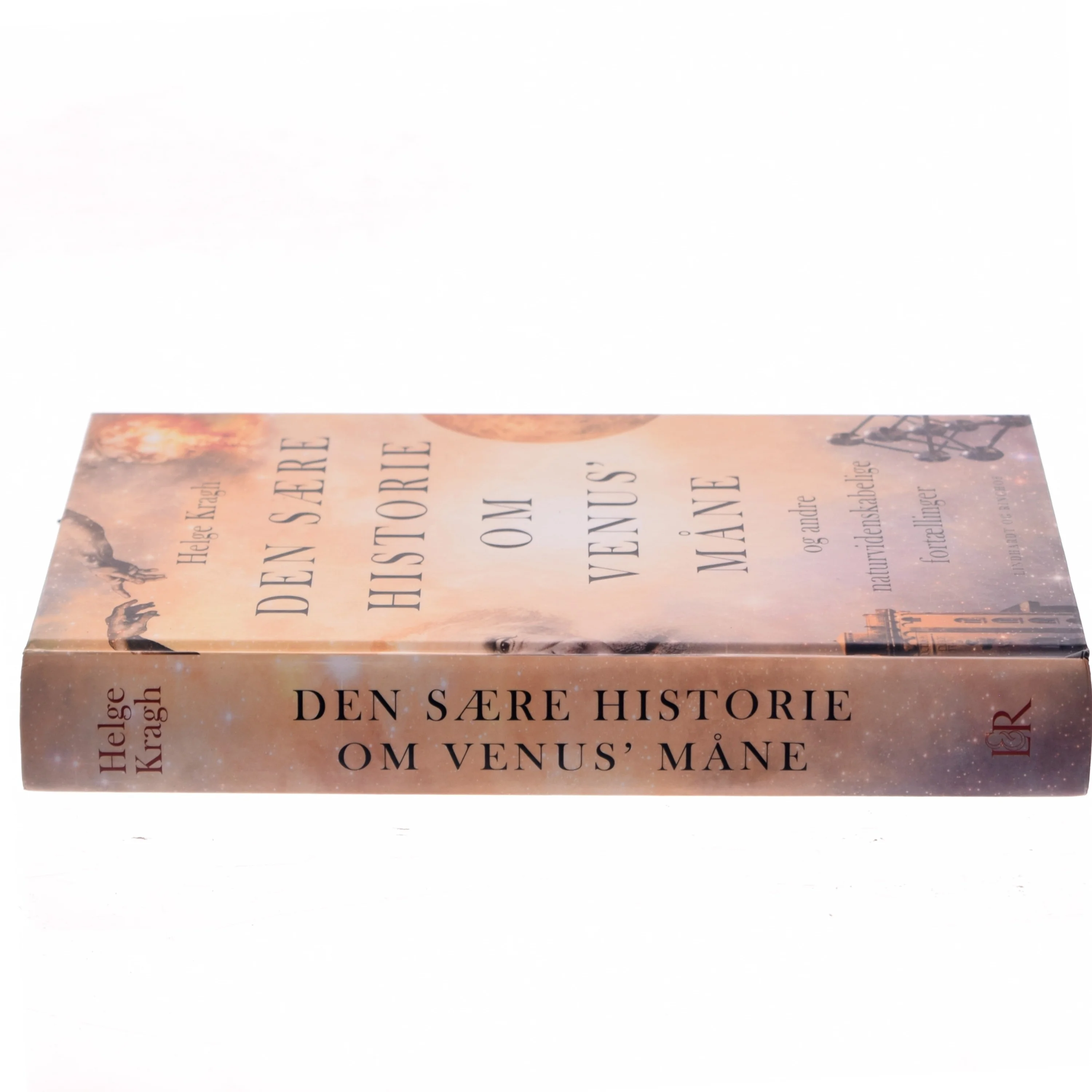 Den sære historie om Venus' måne af Helge Kragh (Bog)