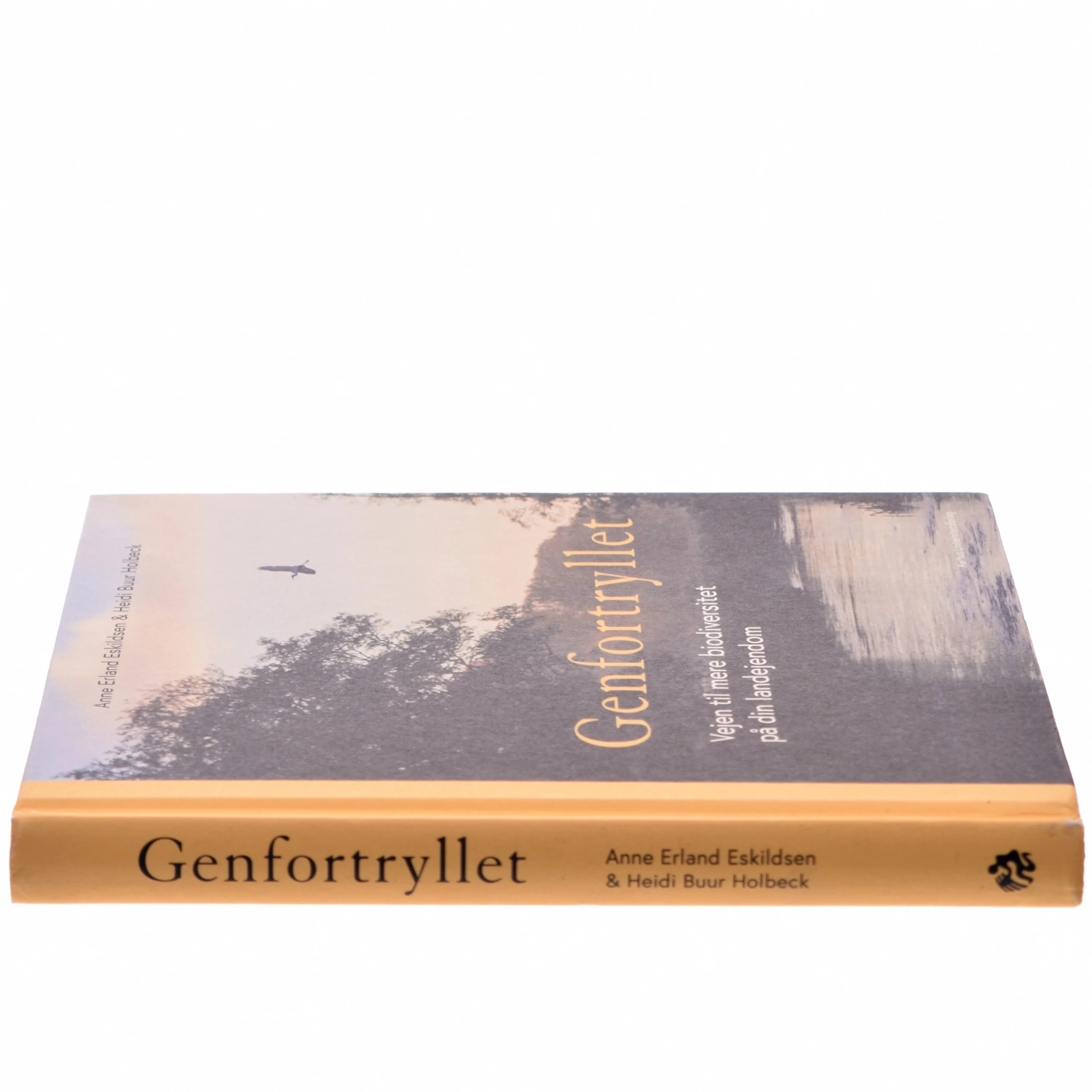 Genfortryllet : vejen til mere biodiversitet på din landejendom af Anne Erland Eskildsen (Bog)