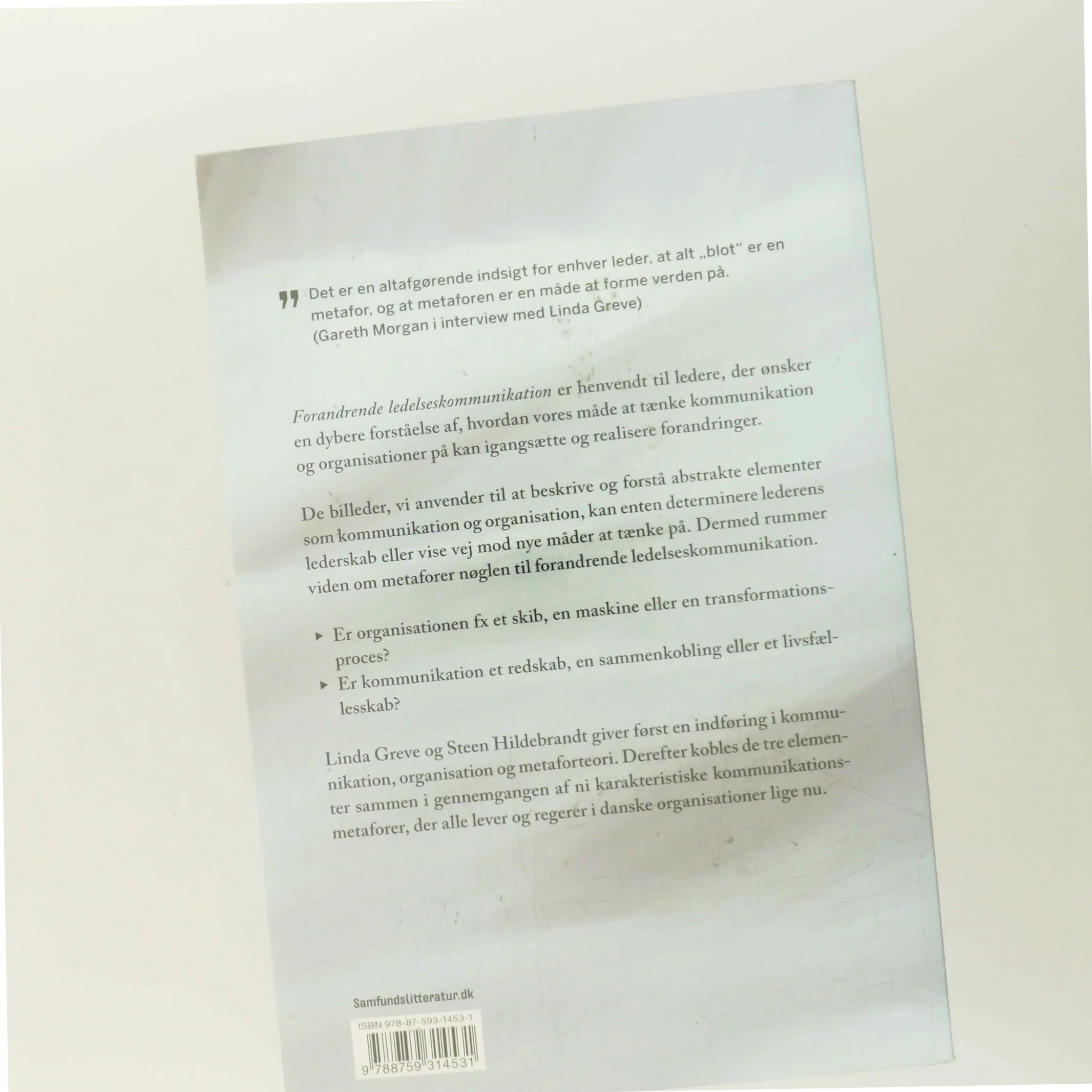 Forandrende ledelseskommunikation : metaforer i organisationer af Linda Greve (Bog)