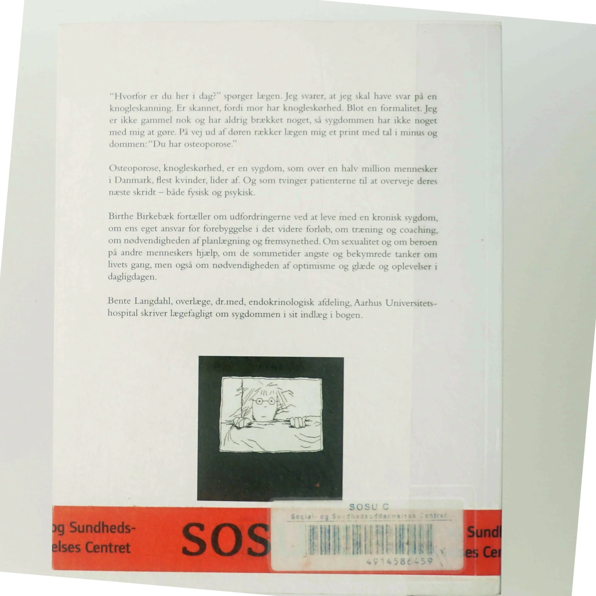 Knogleskør og hvad så? af Birthe Birkebæk