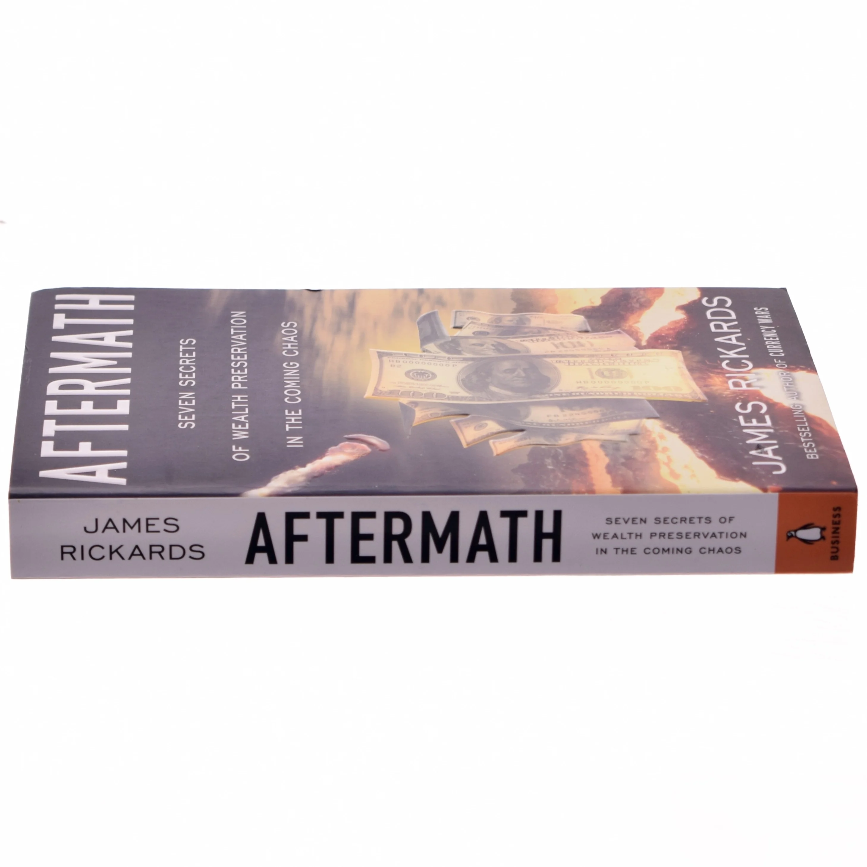 'Aftermath: seven secrets of wealth preservation in the coming chaos' af James Rickards (bog)