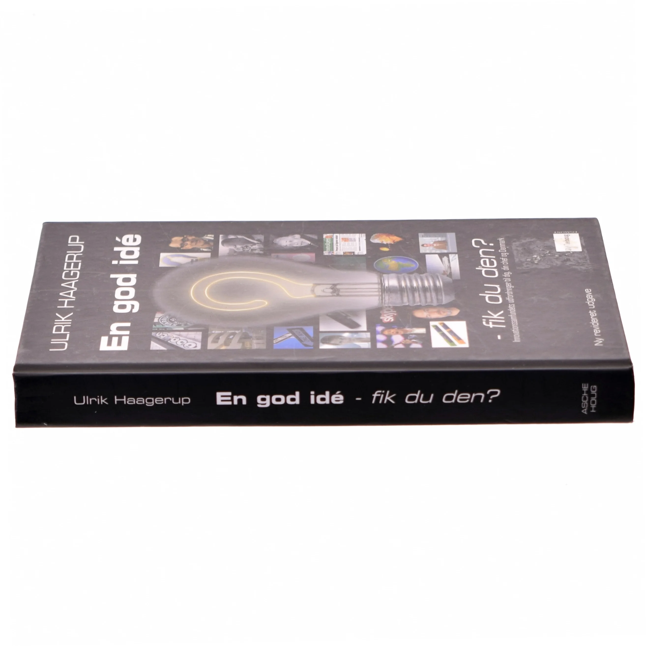 En god idé - fik du den? af Ulrik Haagerup (Bog)