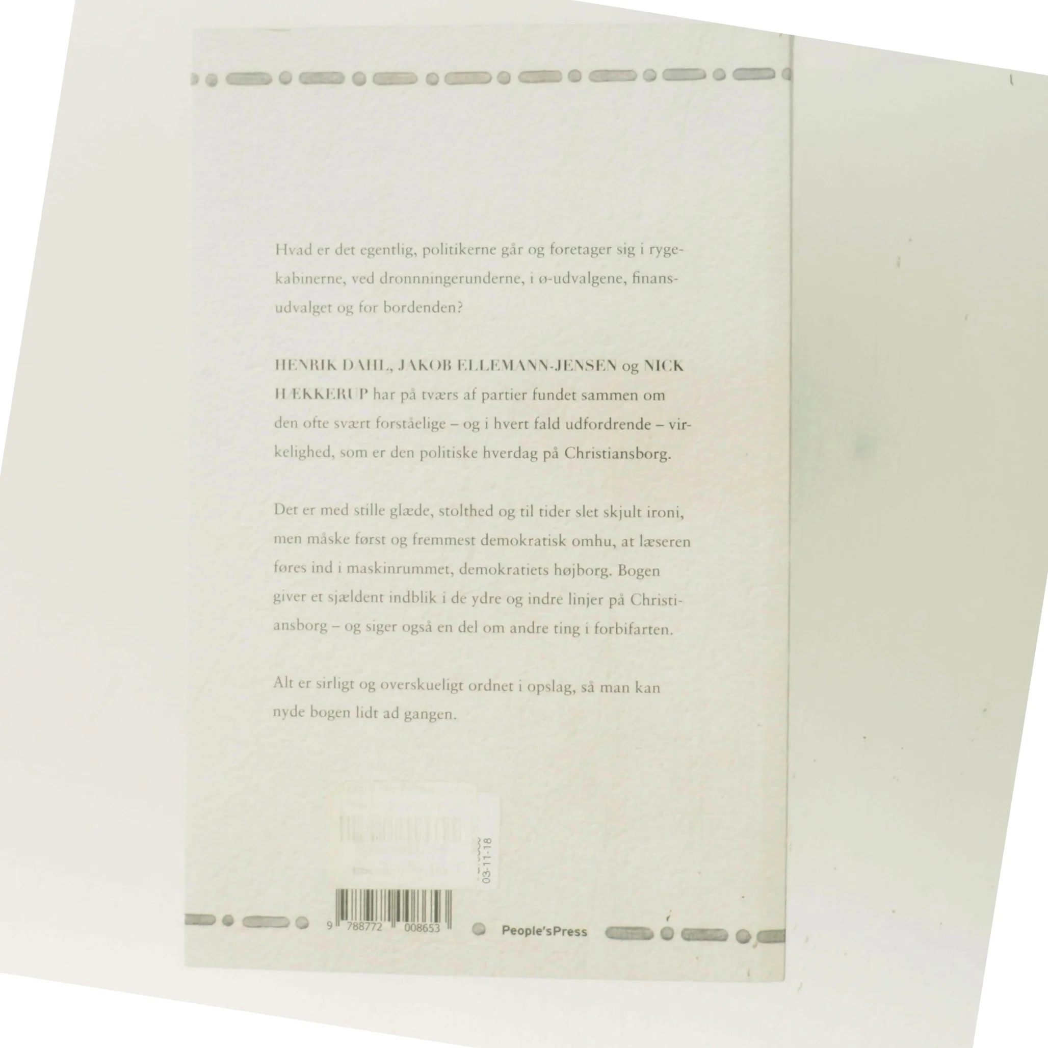 Sandheden kort : Christiansborg fra A til Å af Henrik Dahl (f. 1960-02-20) (Bog)