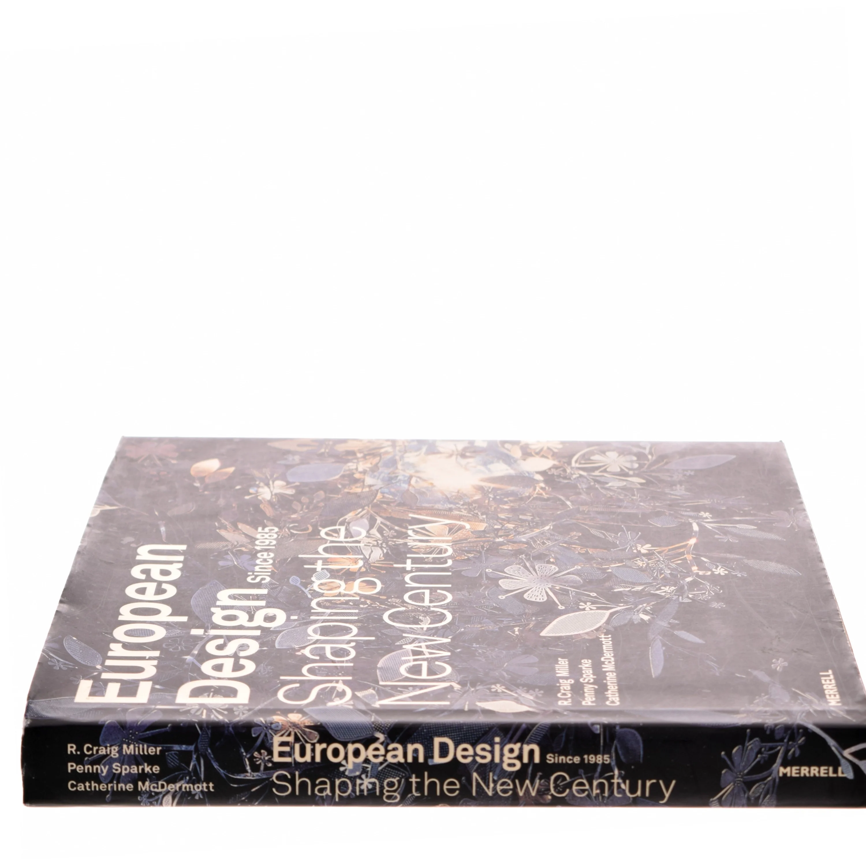 European design since 1985 : shaping the new century (Bog)
