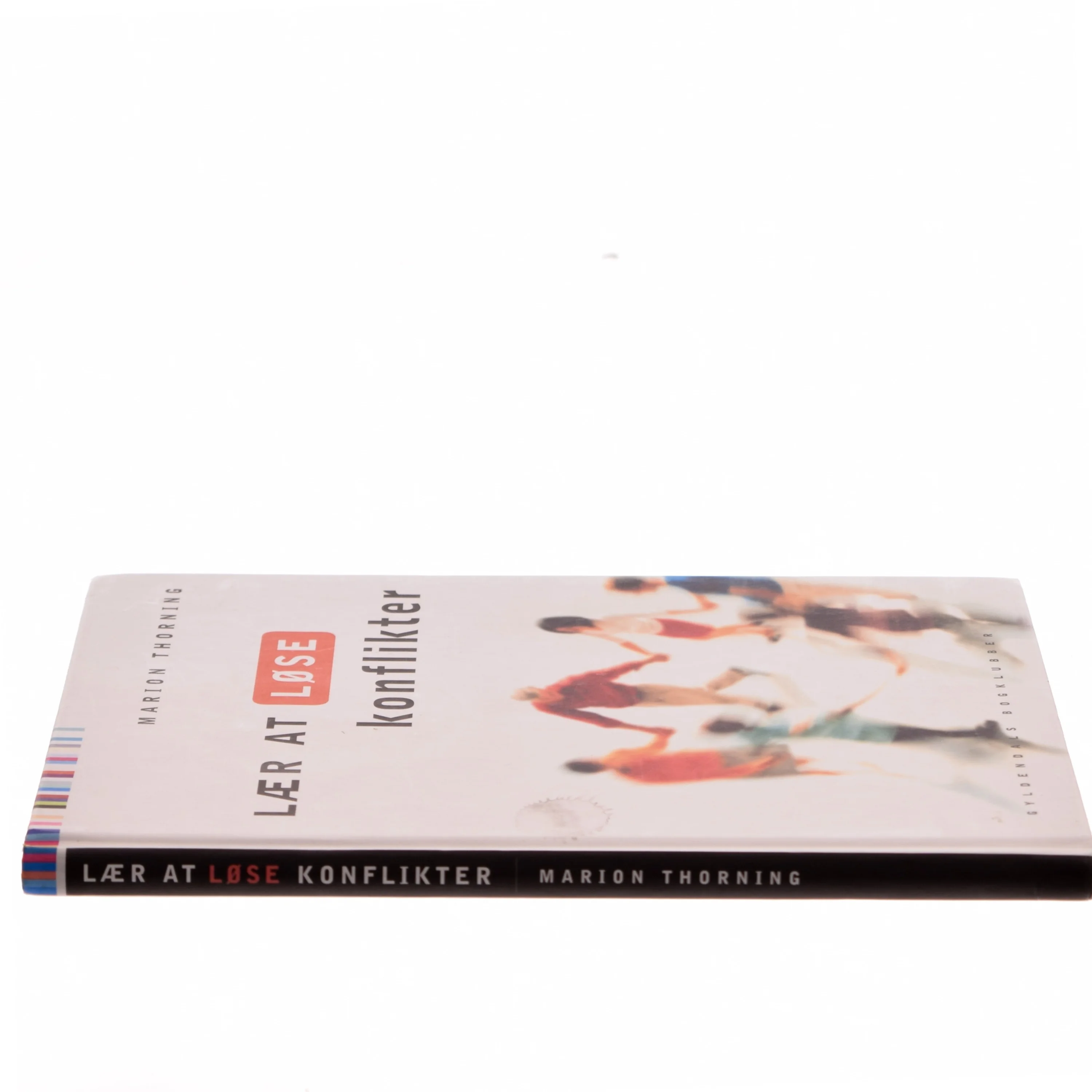 Lær at løse konflikter af Marion Thorning (Bog)