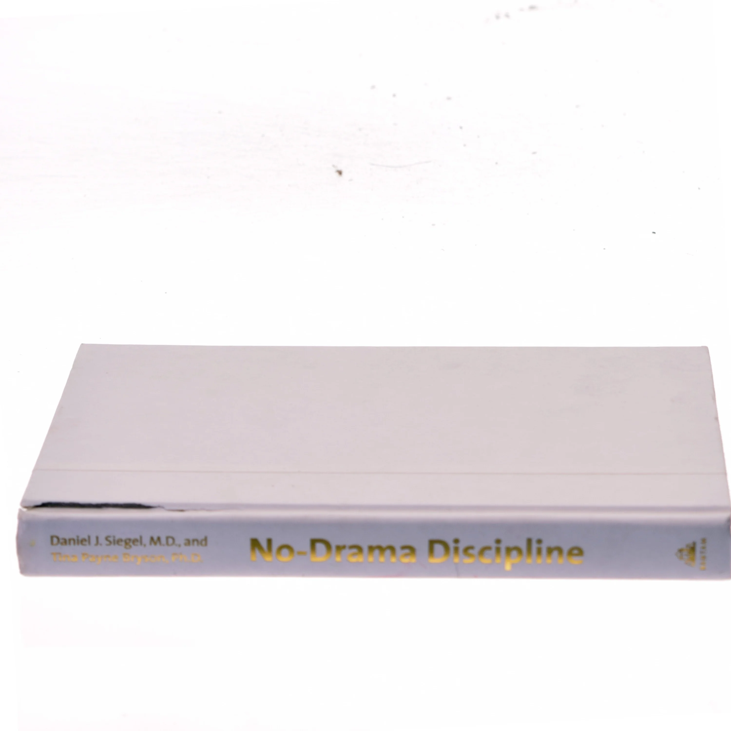 No-Drama Discipline af Daniel J. Siegel, M.D. (Bog)
