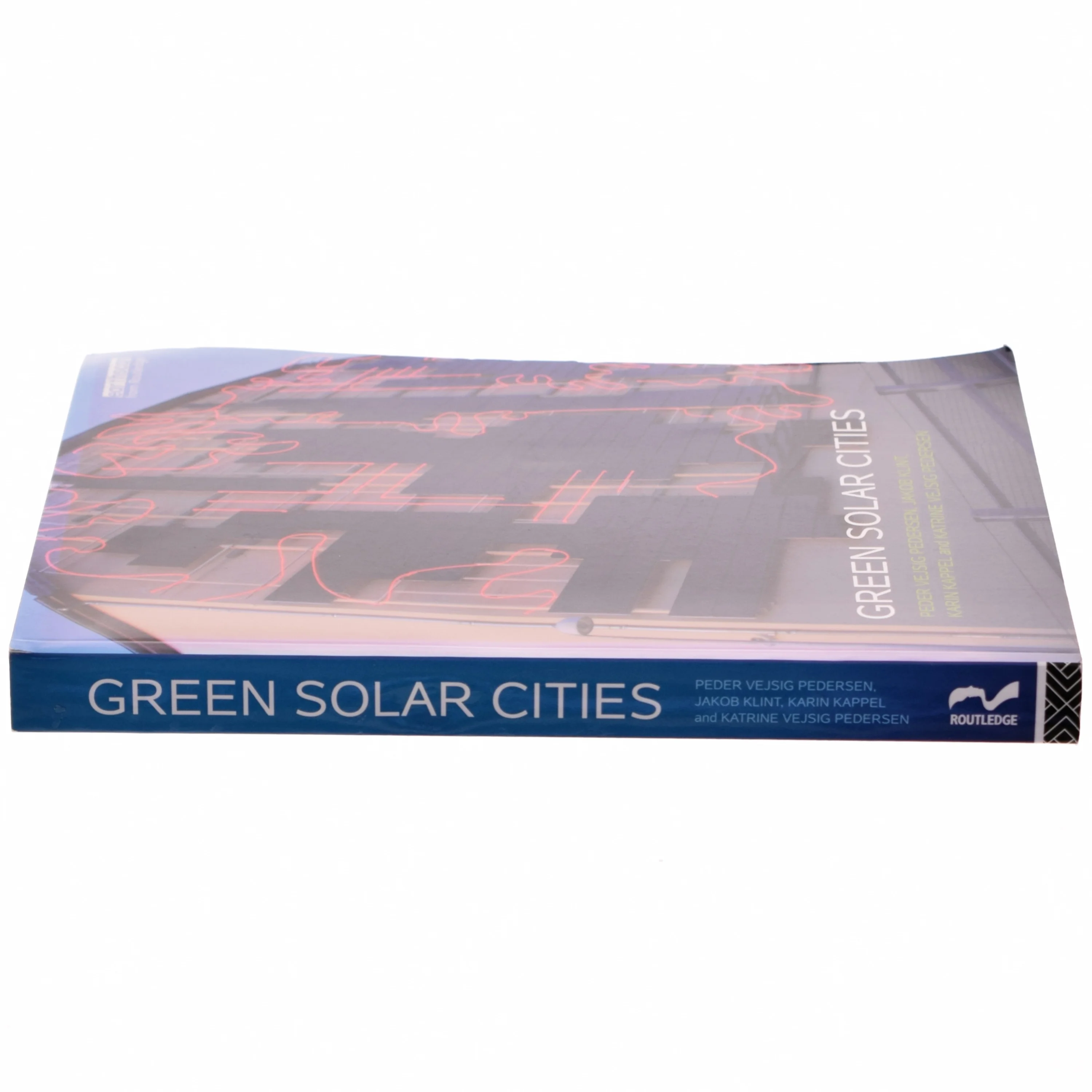 Green solar cities af Peder Vejsig Pedersen (Bog)