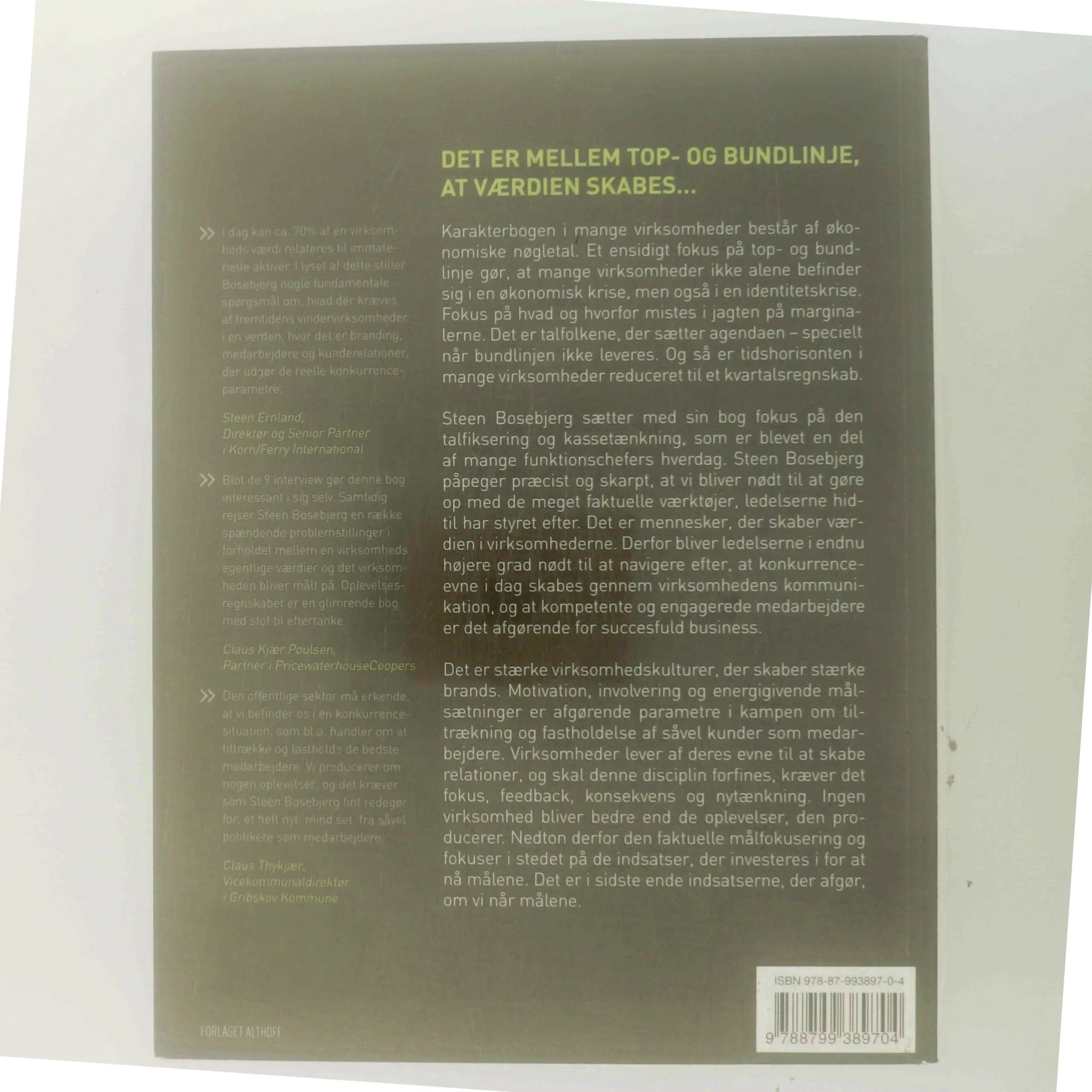 Oplevelsesregnskabet : fra målfikseret til middelfokuseret ledelse af Steen Bosebjerg (Bog)