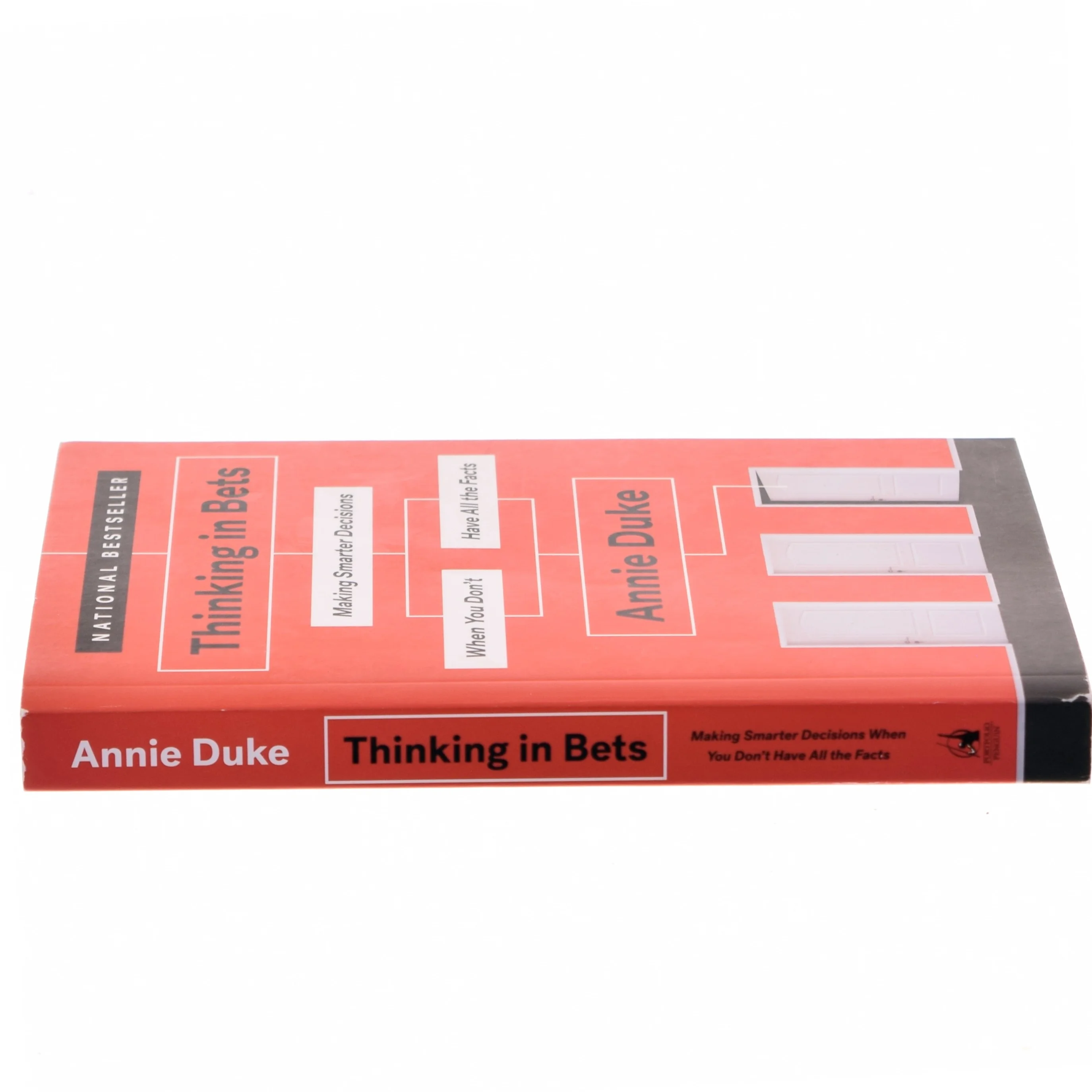 Thinking in bets : making smarter decisions when you don't have all the facts af Annie Duke (Bog)
