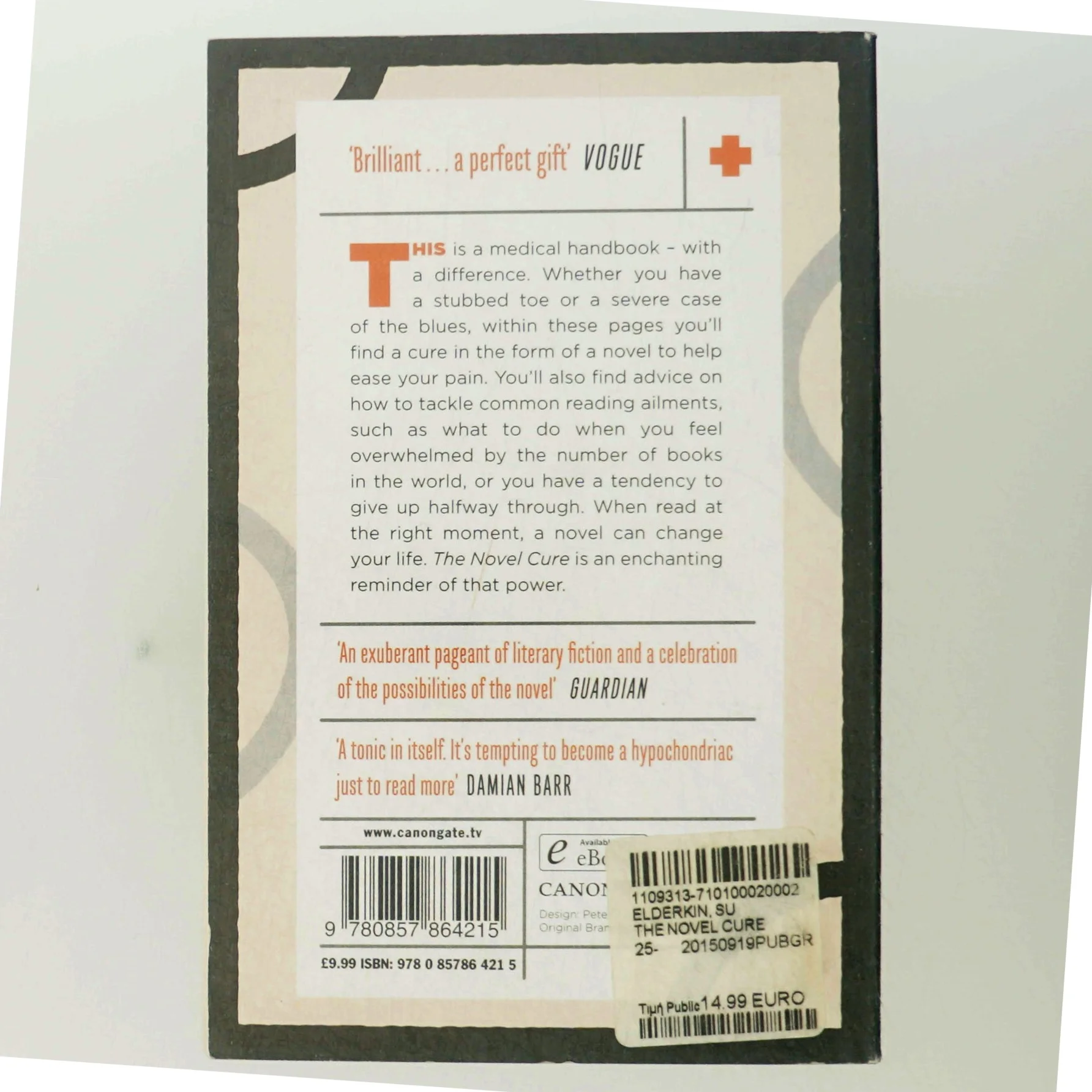 The novel cure : an A-Z of literary remedies af Susan Elderkin (Bog)