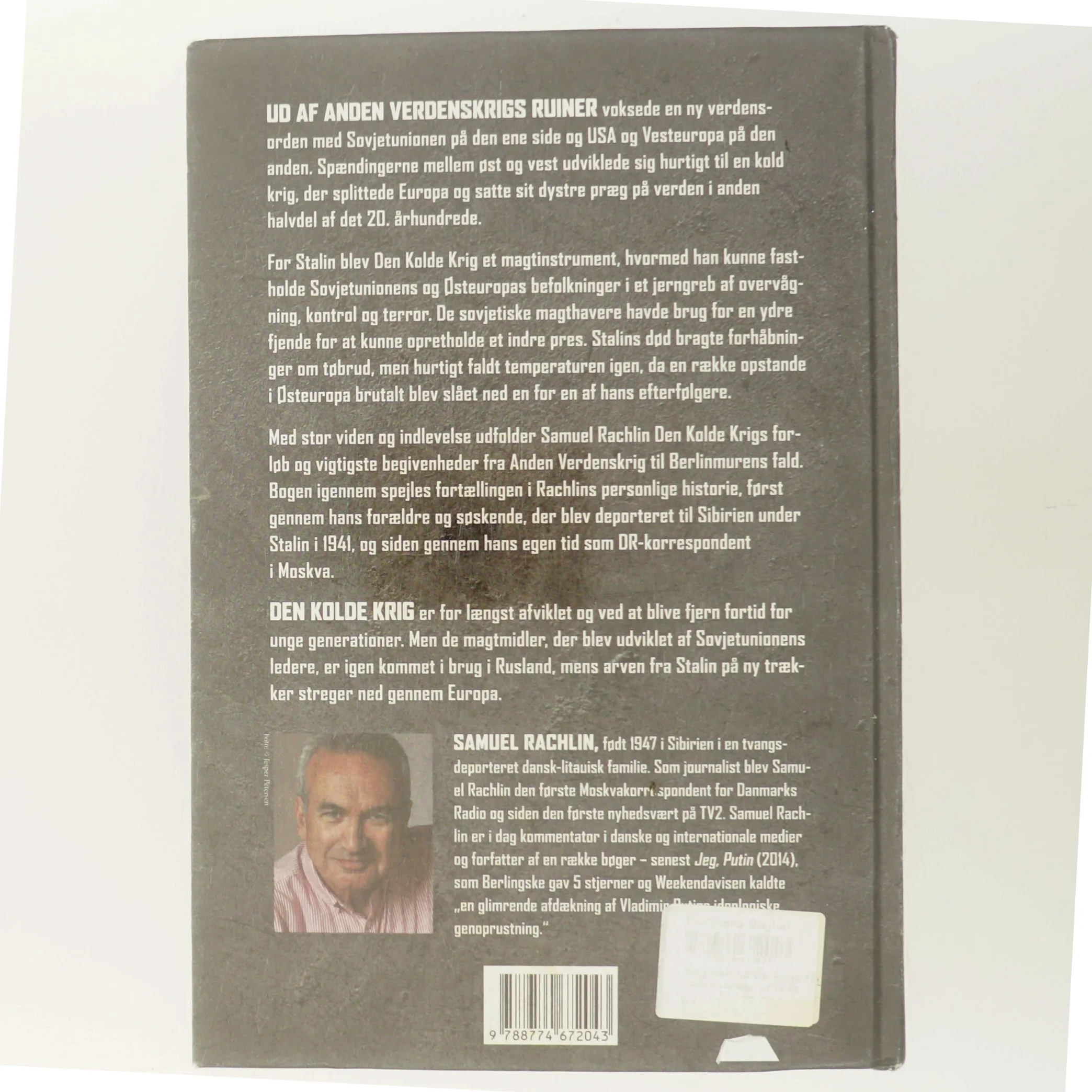 Bag den kolde krigs tåger : Stalins arv til et splittet Europa af Samuel Rachlin (Bog)