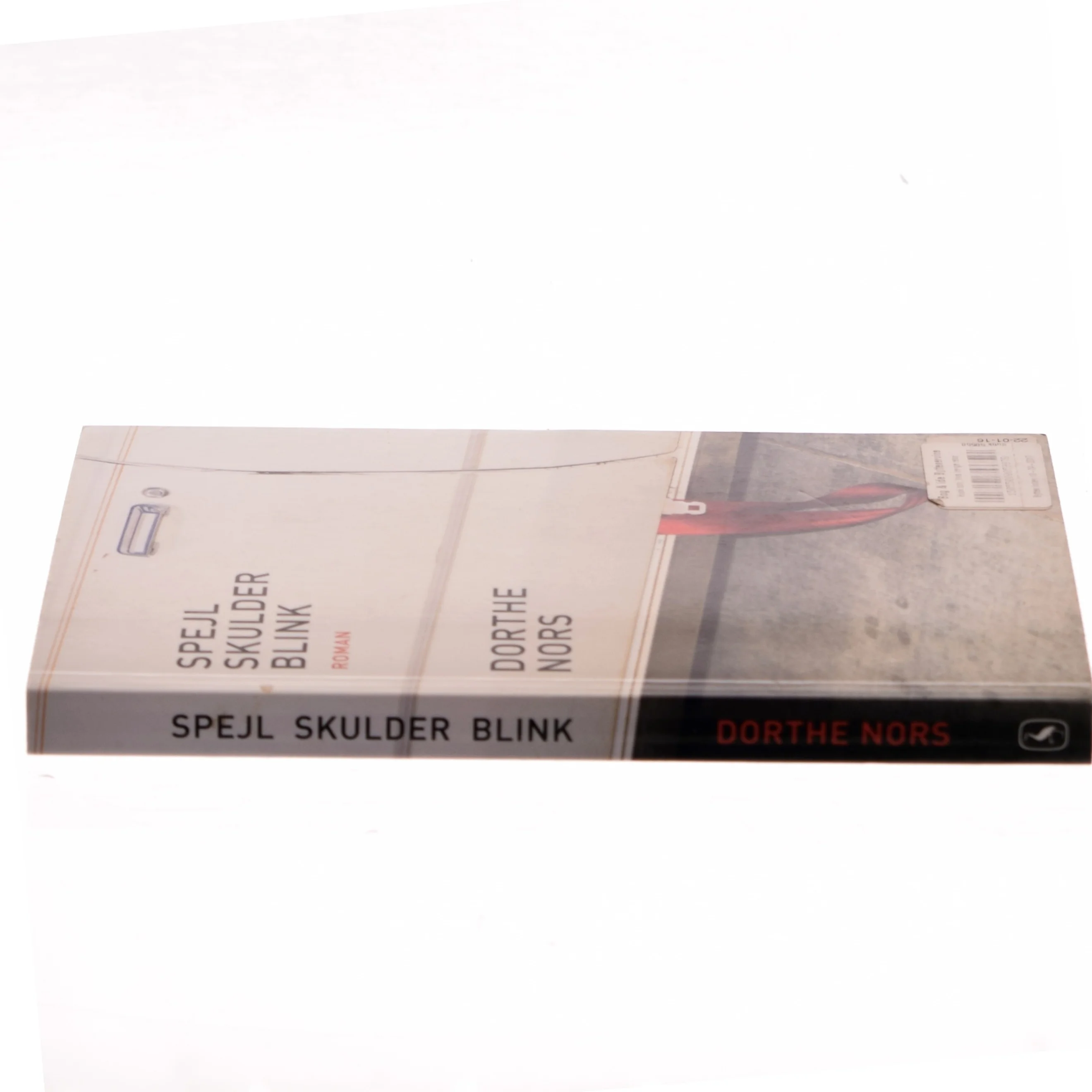 Spejl, skulder, blink af Dorthe Nors (Bog)