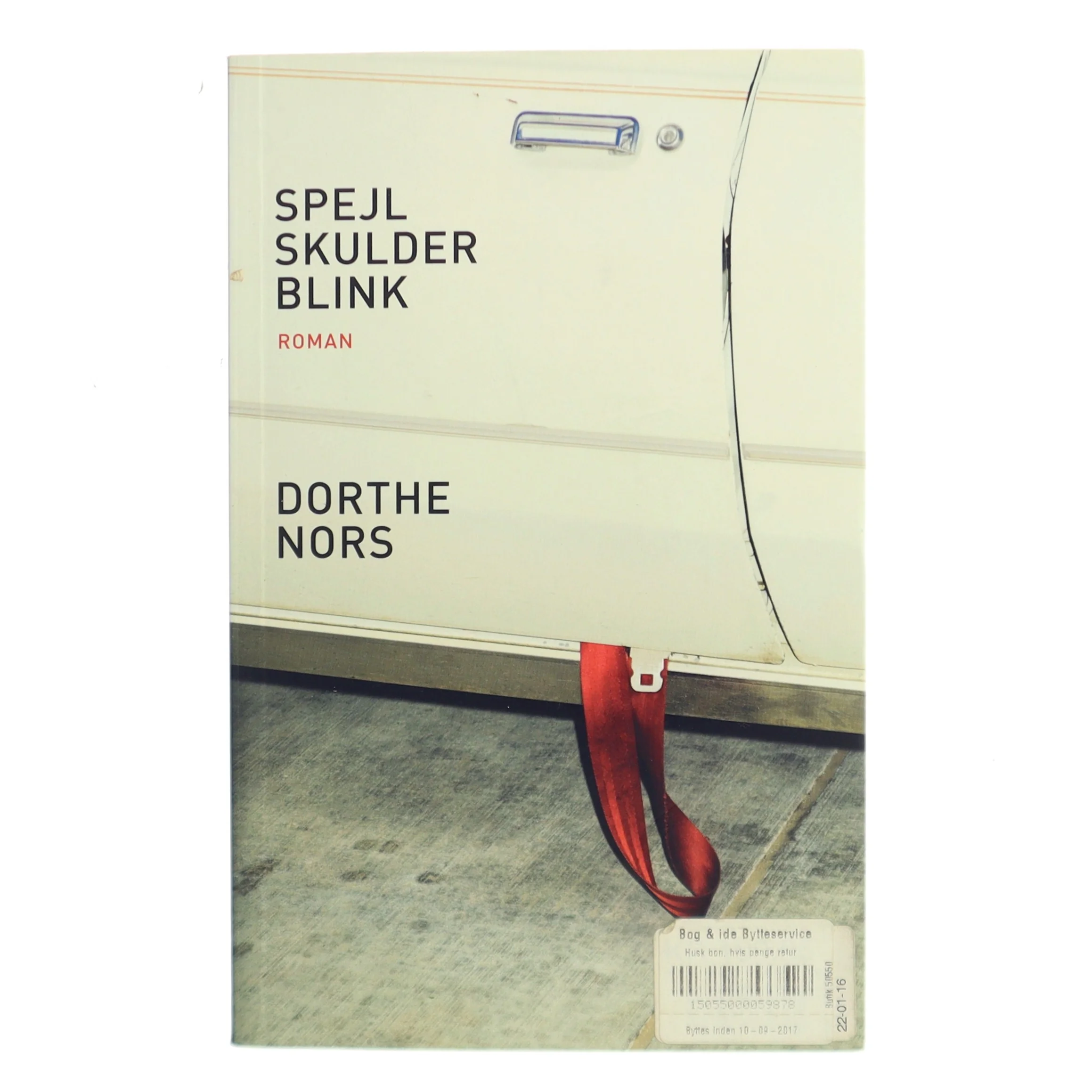 Spejl, skulder, blink af Dorthe Nors (Bog)