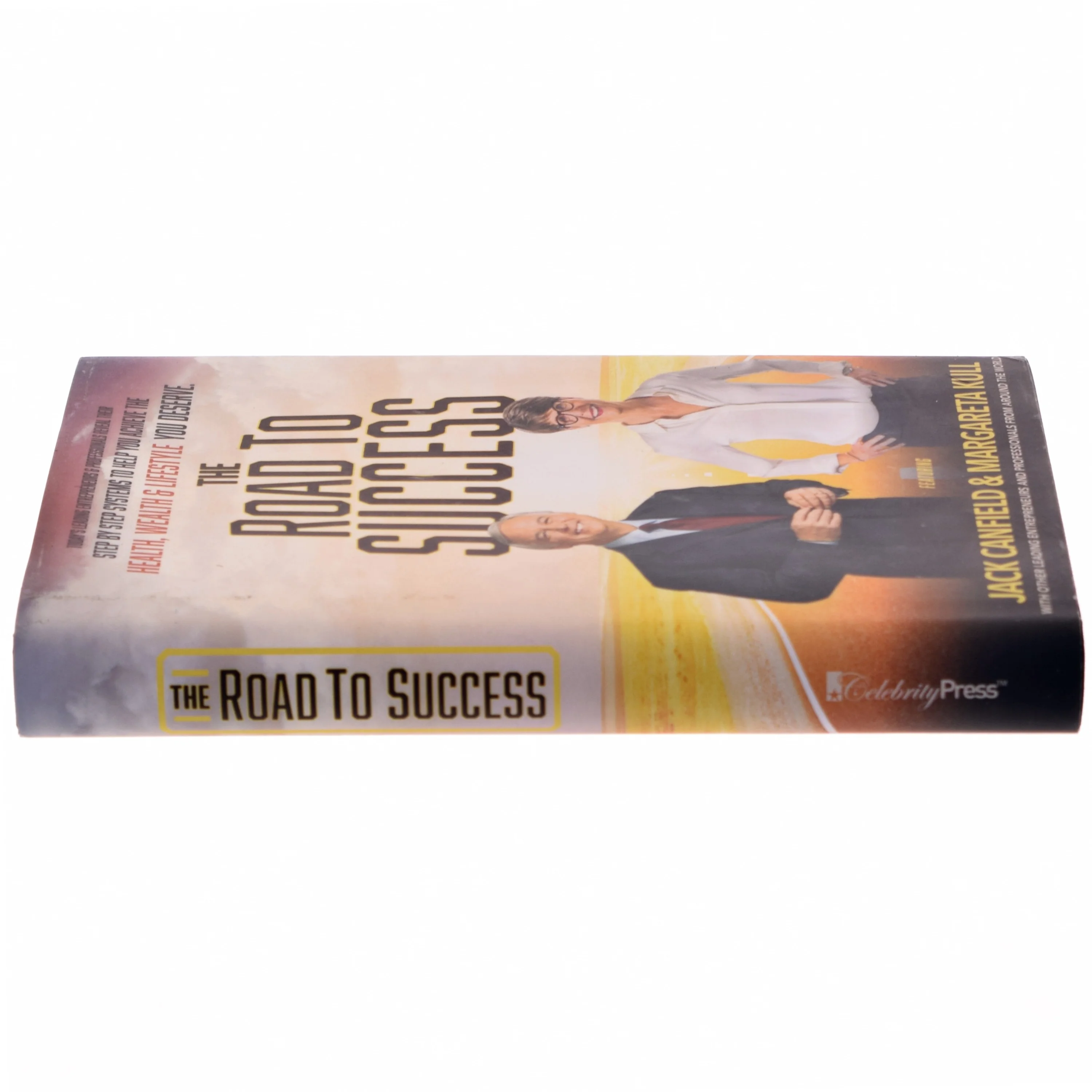The Road to Success af Nick Nanton, J. W. Dicks, Jack Canfield (Bog)