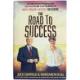 The Road to Success af Nick Nanton, J. W. Dicks, Jack Canfield (Bog)