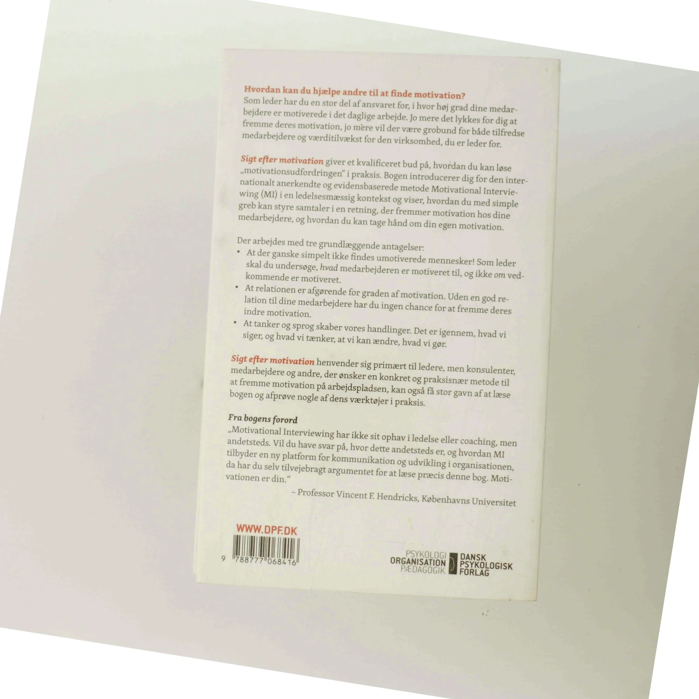 Sigt efter motivation : Motivational Interviewing i ledelse af Pernille Erichsen (Bog)