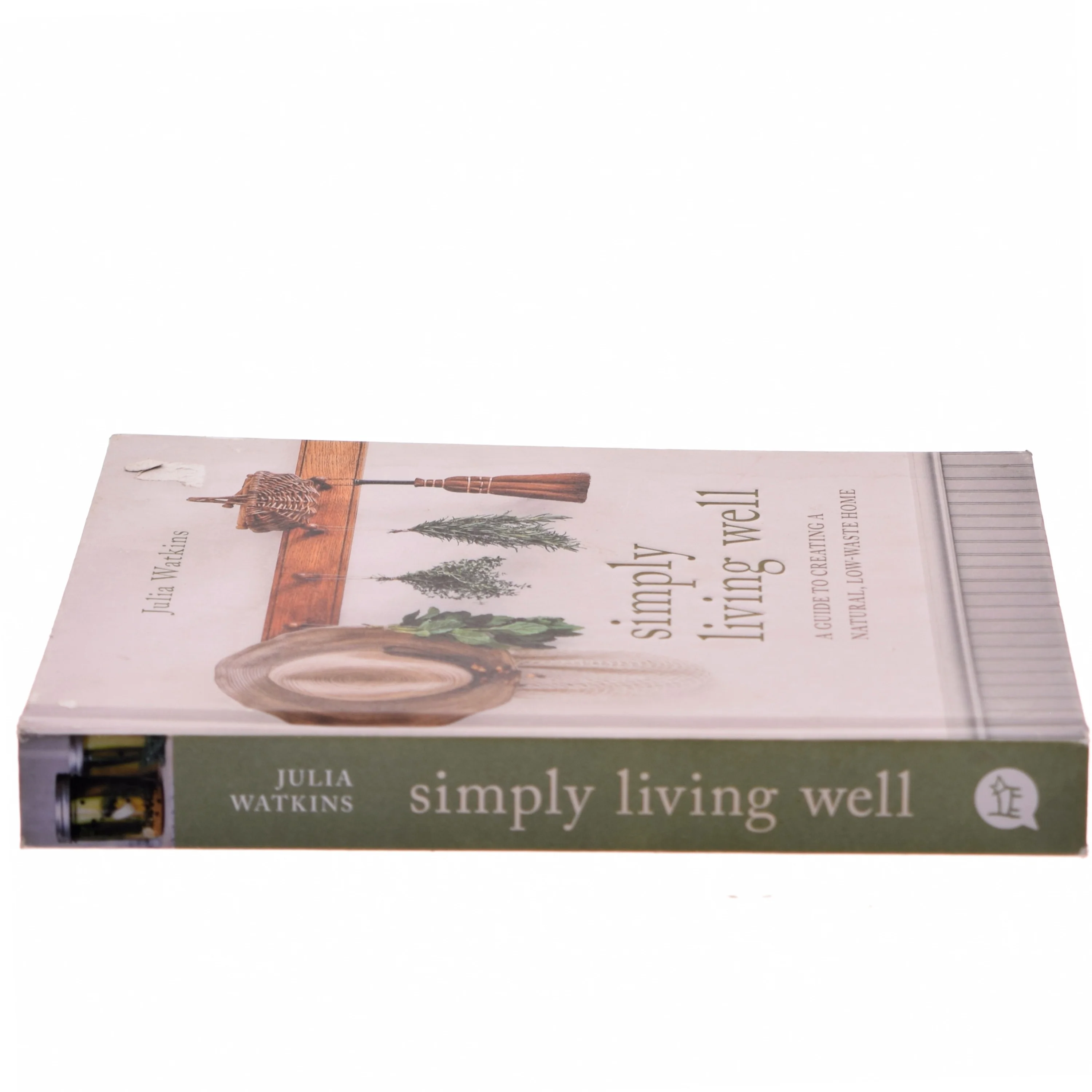 Simply Living Well af Julia Watkins (Bog)