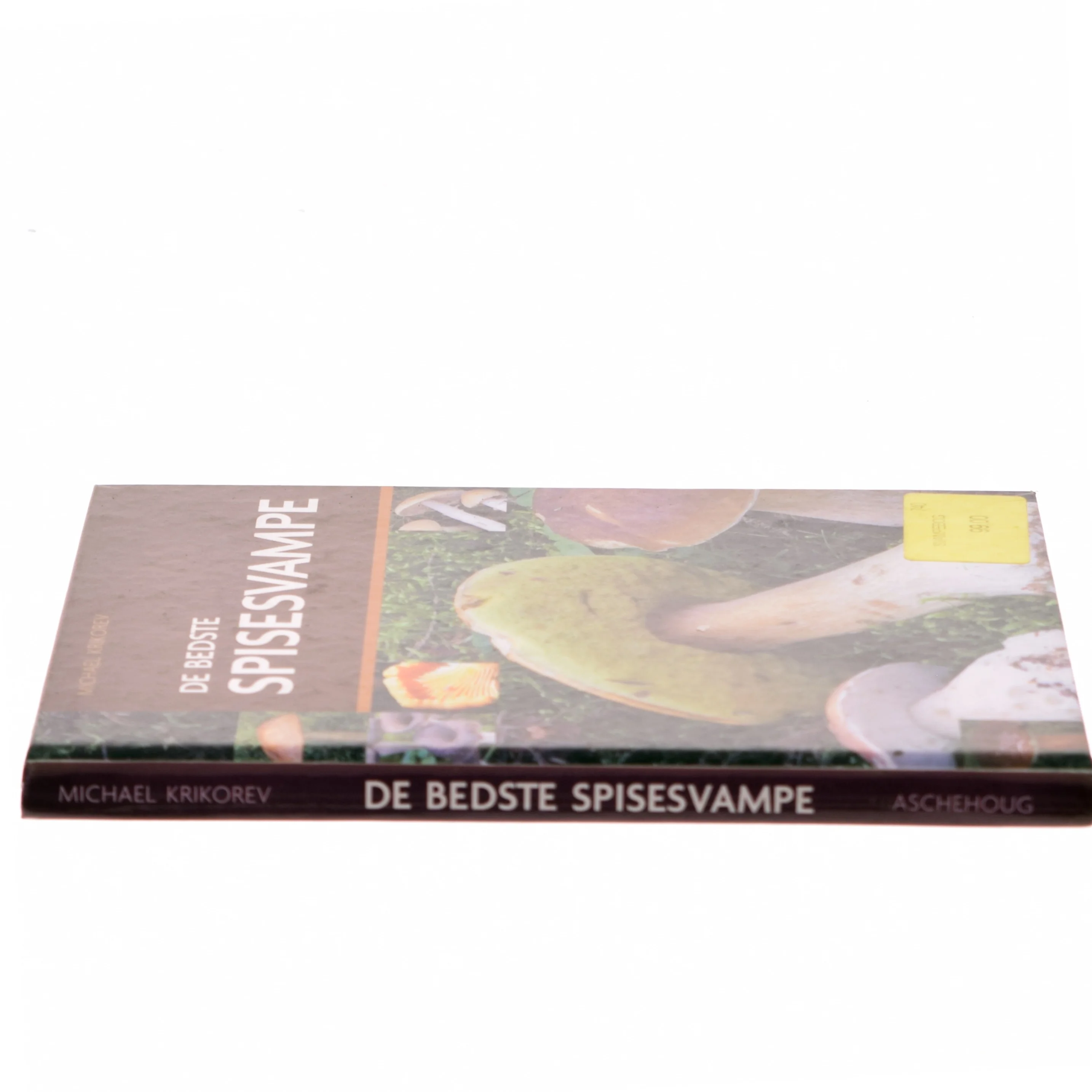 De bedste spisesvampe af Michael Krikorev (Bog)