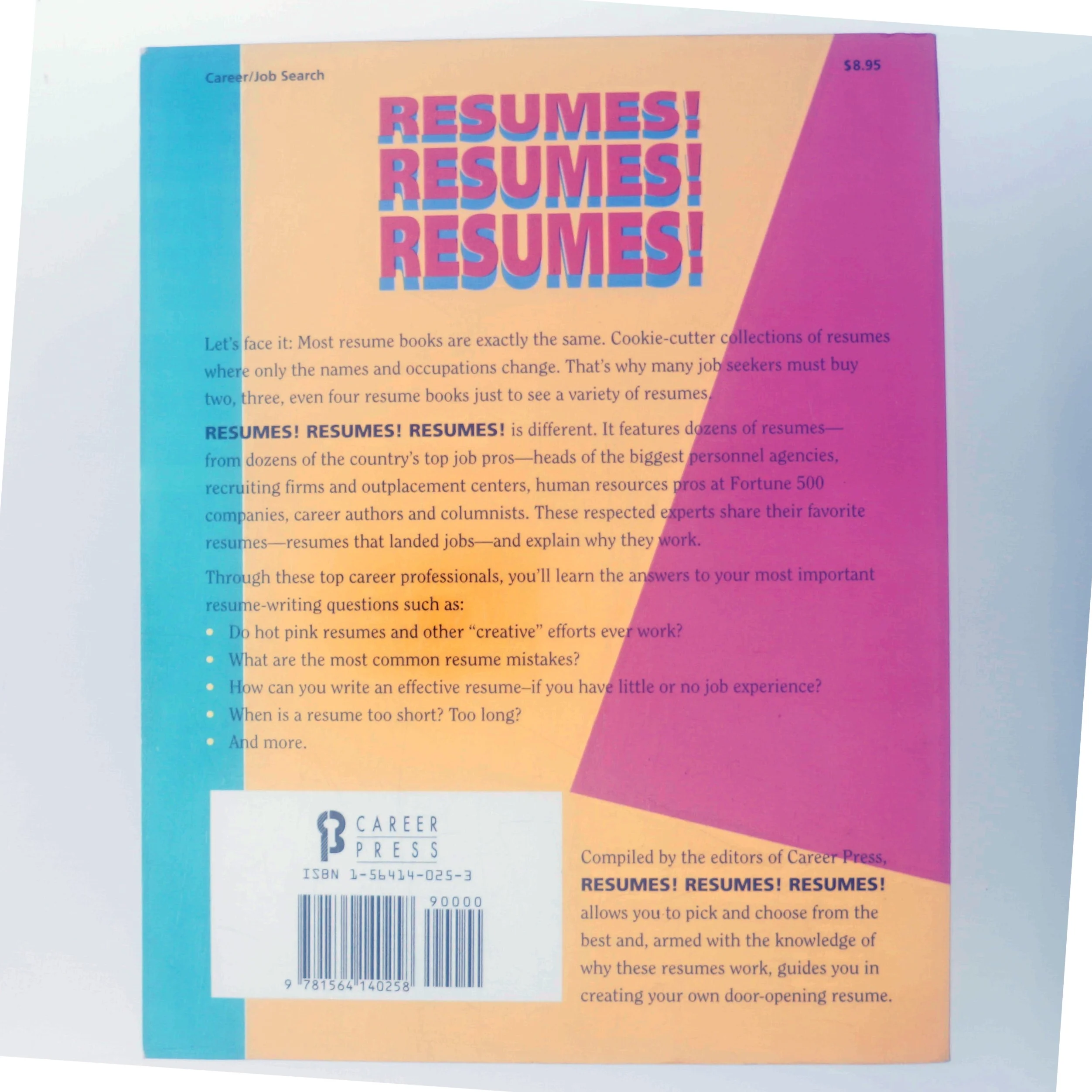 Resumes! Resumes! Resumes! af Redaktørerne fra Career Press (Bog)