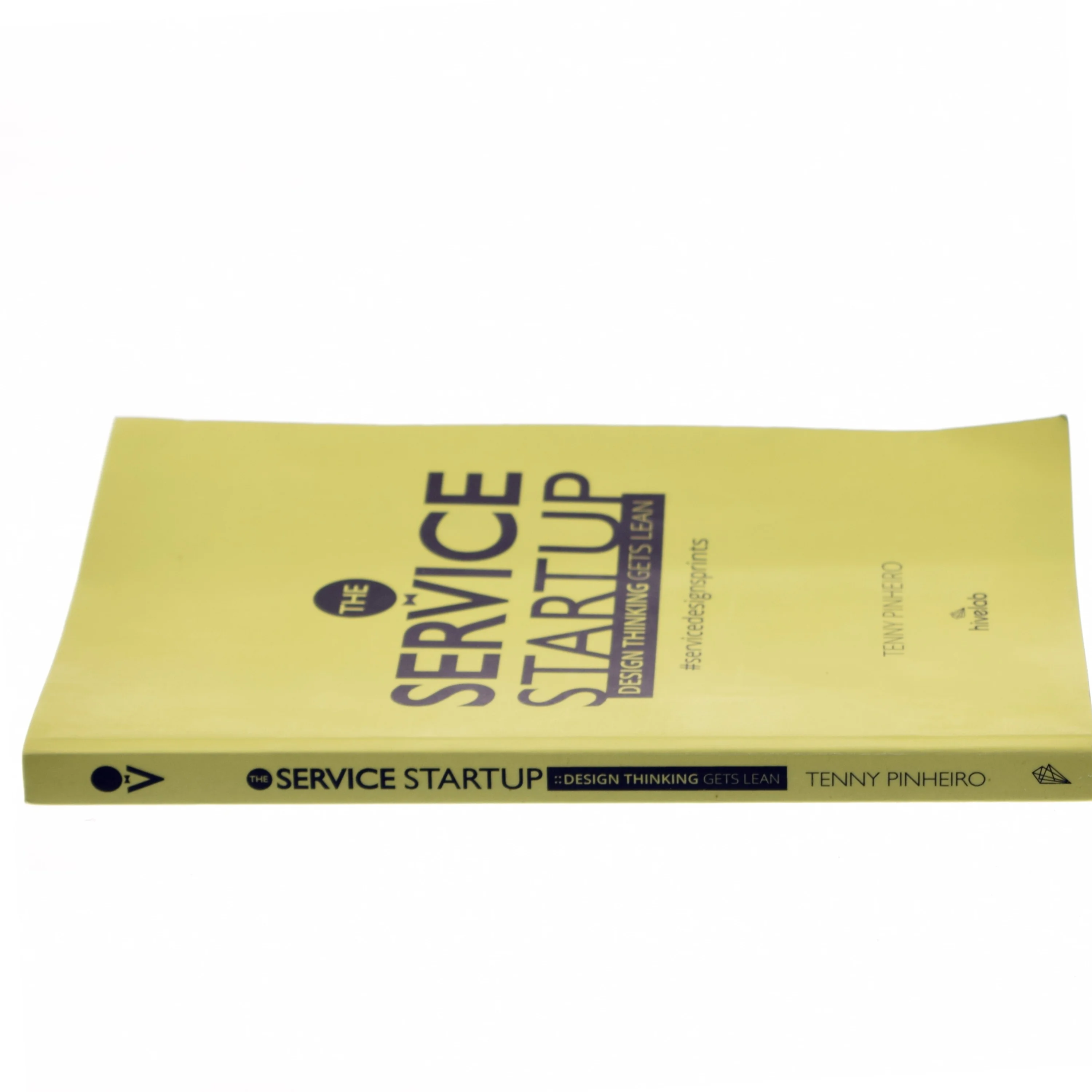 The service startup : design gets lean : a practical guide to integrate design thinking and lean startup af Tenny Pinheiro (Bog)