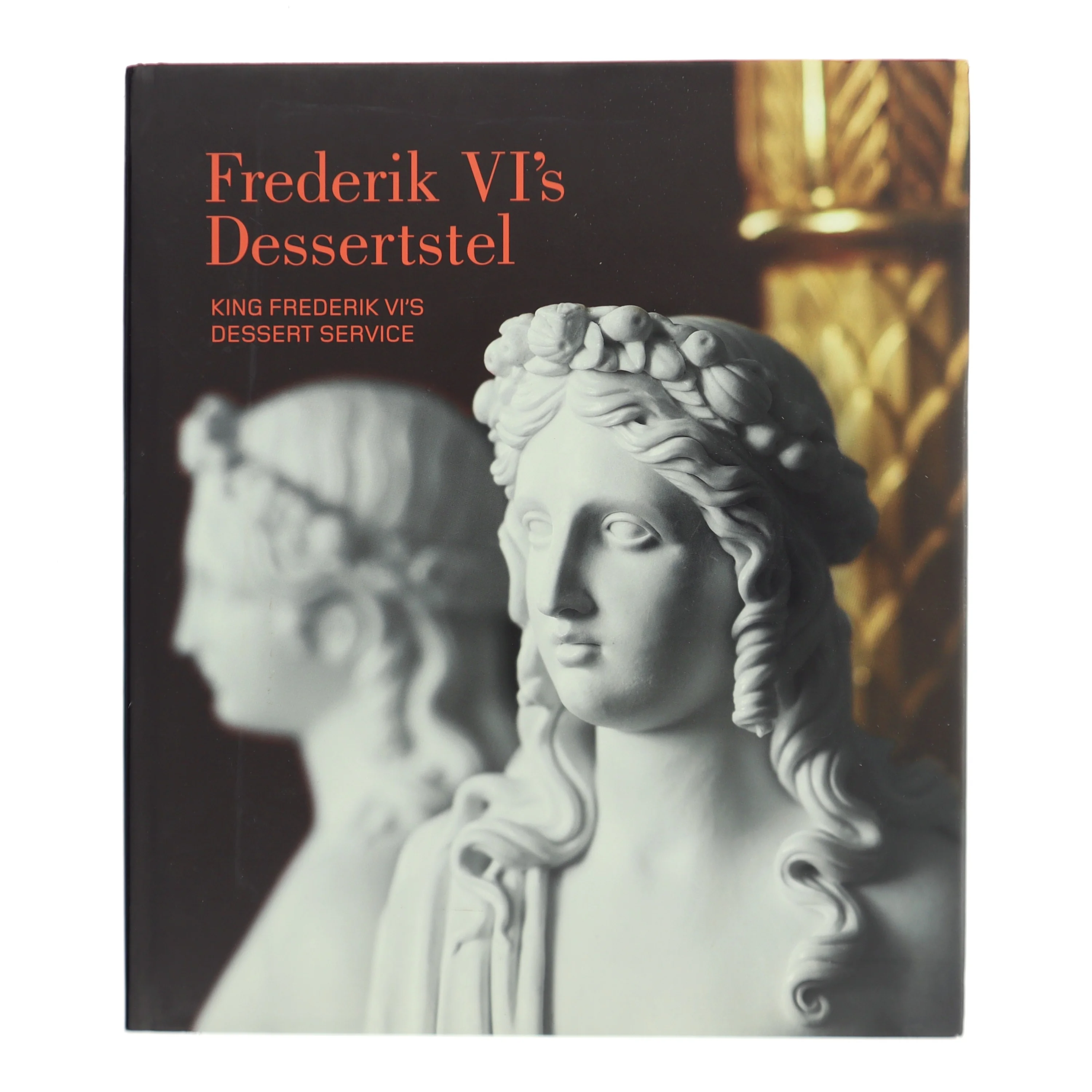 Frederik VI's dessertstel af <Bogens forfattere> (Bog)