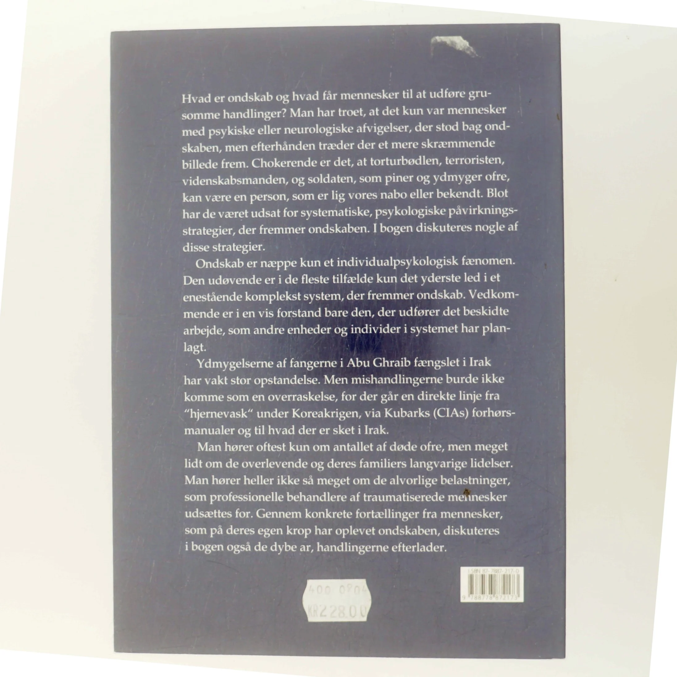 Ondskabens psykologi : socialpsykologiske essays (Bog)