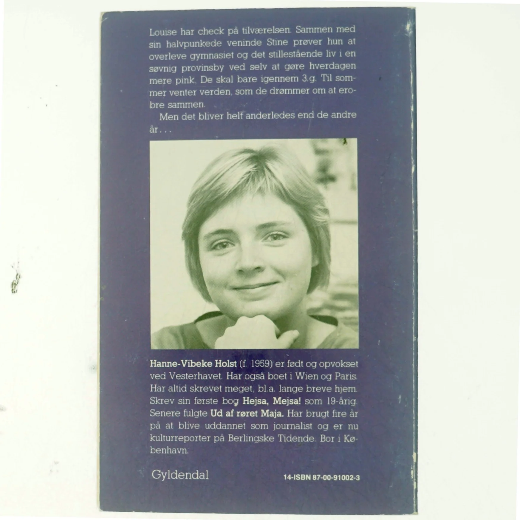 Til sommer, Hanne-Vibeke Holst