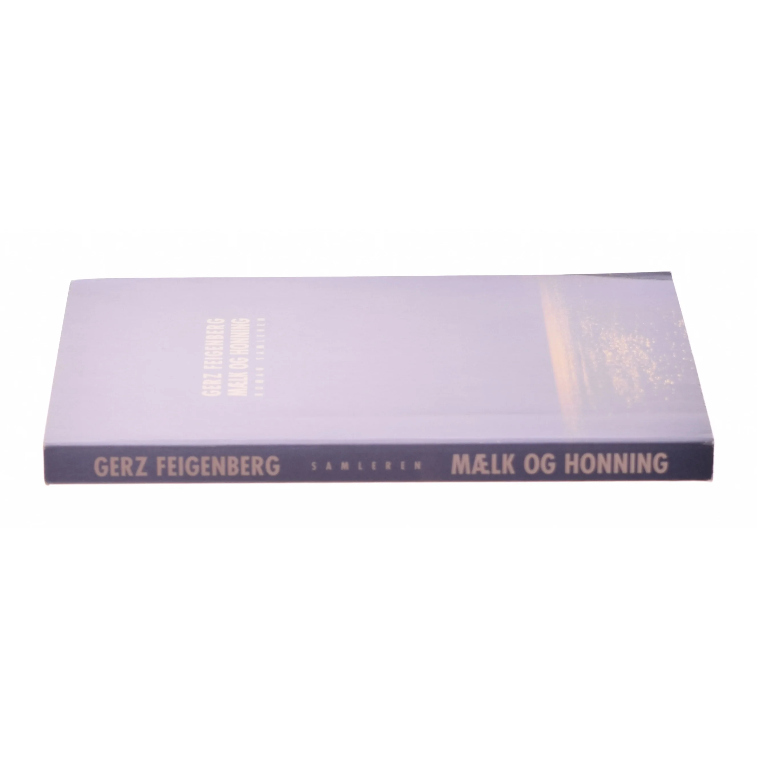 Mælk og honning : roman af Gerz Feigenberg (Bog)