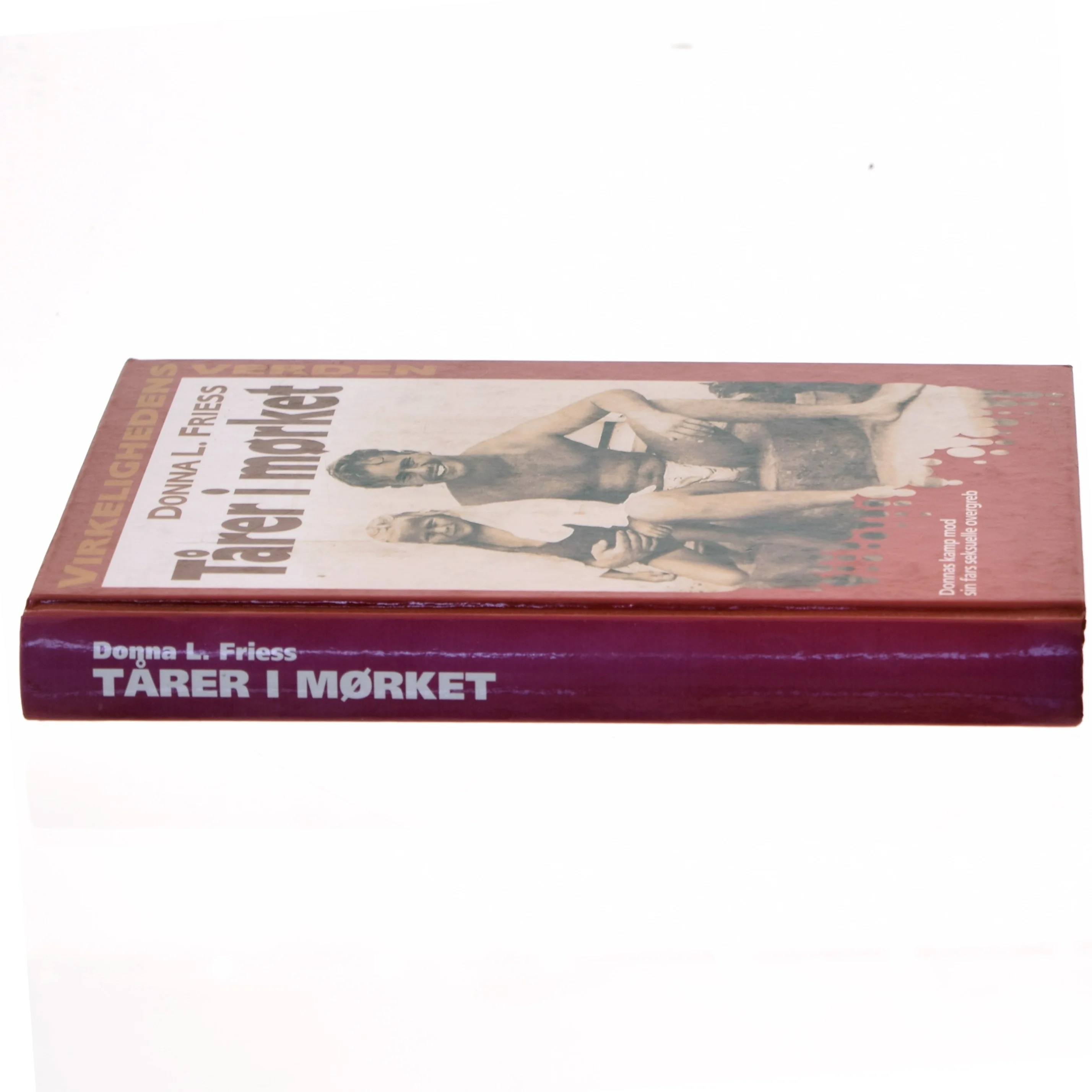 Biografi bog 'Tårer i mørket' af Donna L. Friess