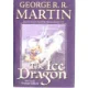 The ice dragon af George R. R. Martin (Bog)