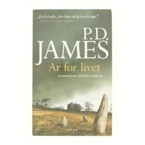 Ar for livet : kriminalroman af P. D. James (Bog)