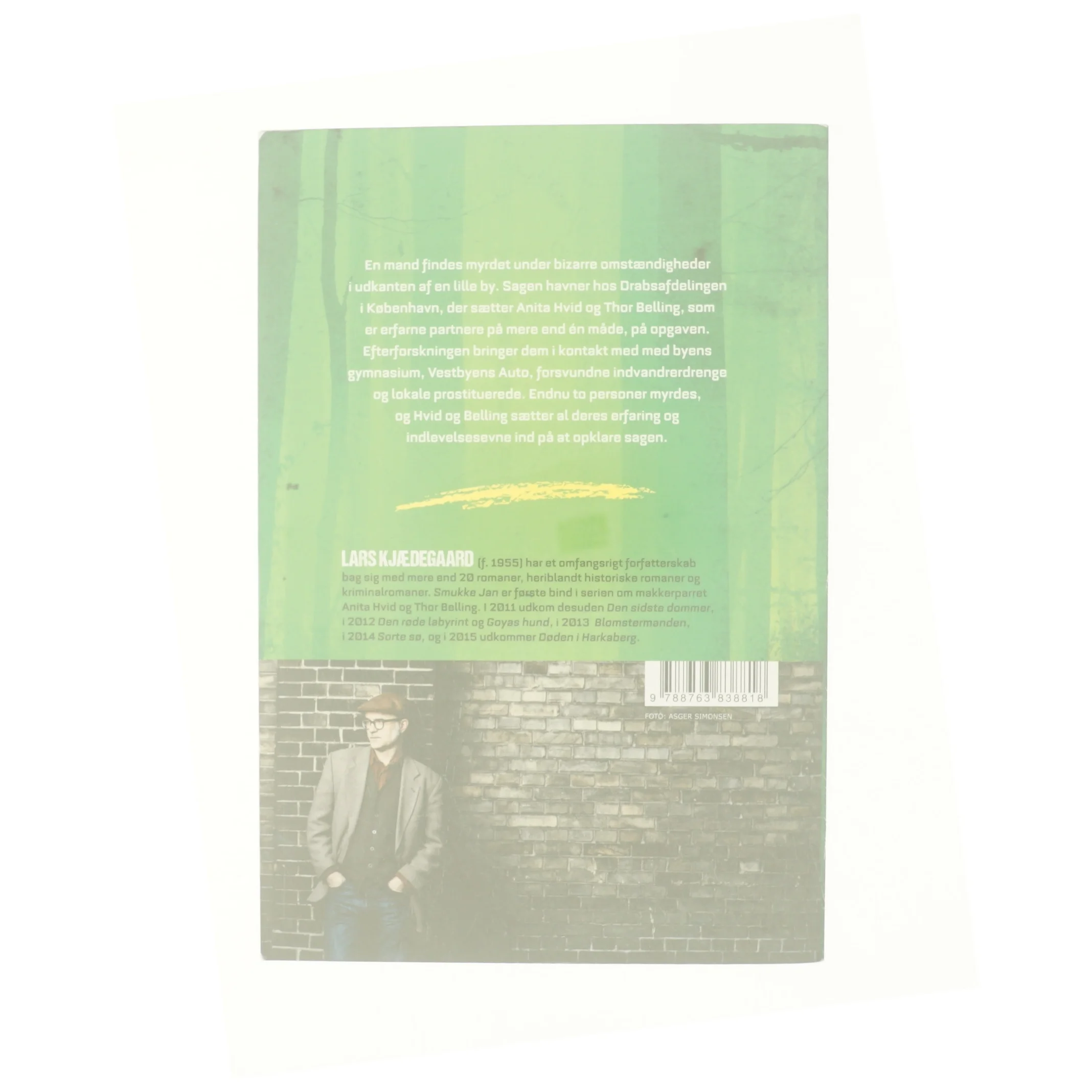 Smukke-Jan : krimi af Lars Kjædegaard (Bog)