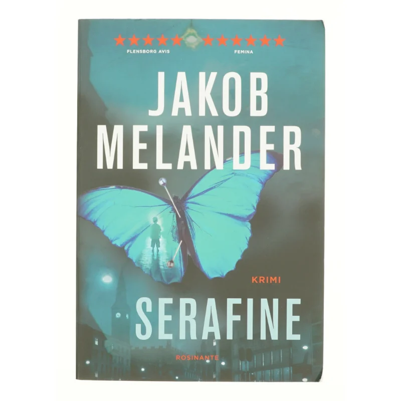 Serafine : krimi af Jakob Melander (Bog)