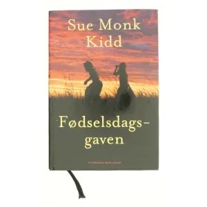Fødselsdagsgaven af Sue Monk Kidd (Bog)