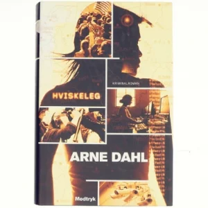 Hviskeleg : kriminalroman af Arne Dahl (f. 1963) (Bog)