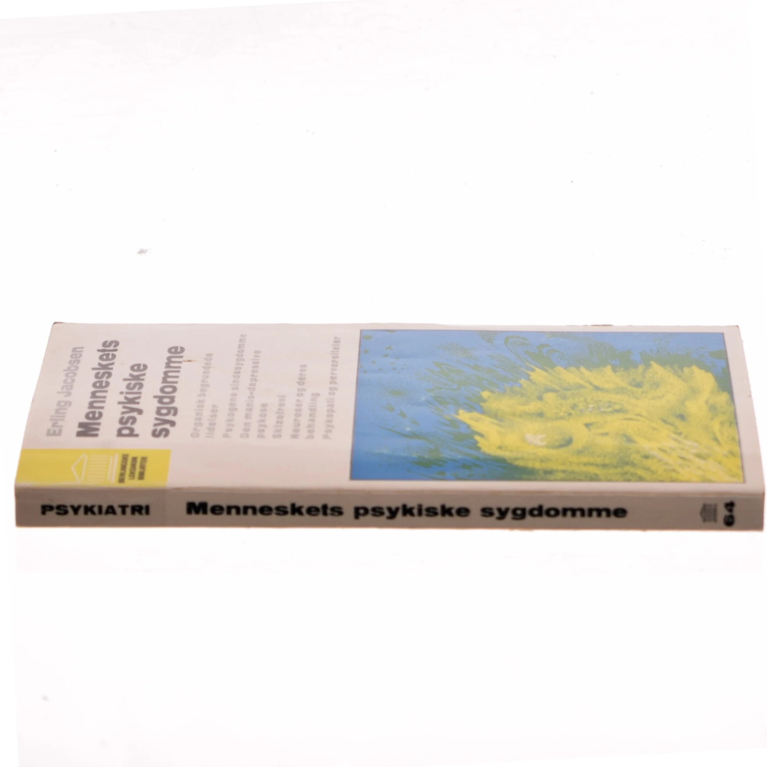 Menneskets psykiske sygdomme af Erling Jacobsen (Bog)
