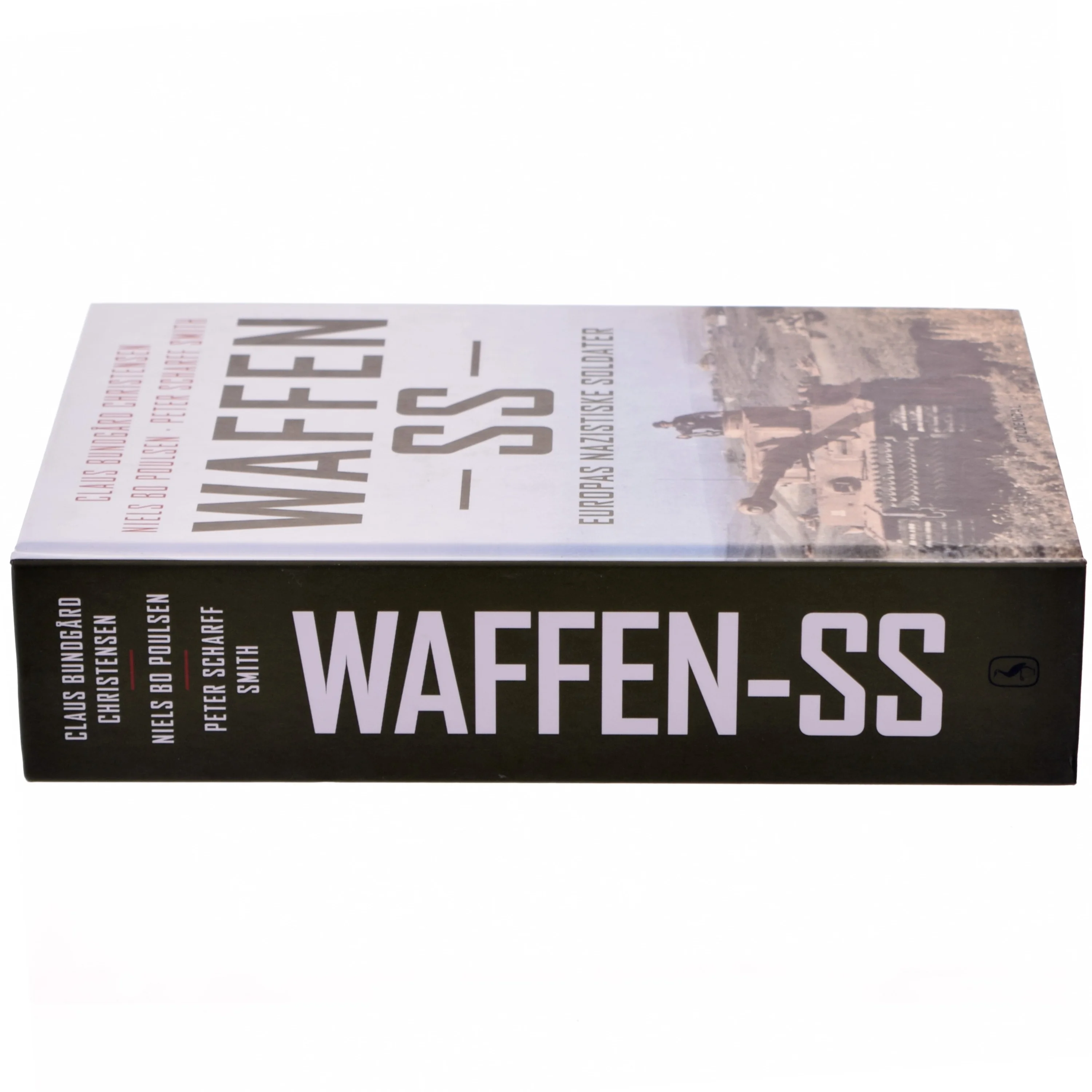 Waffen-SS : Europas nazistiske soldater af Claus Bundgård Christensen (Bog)