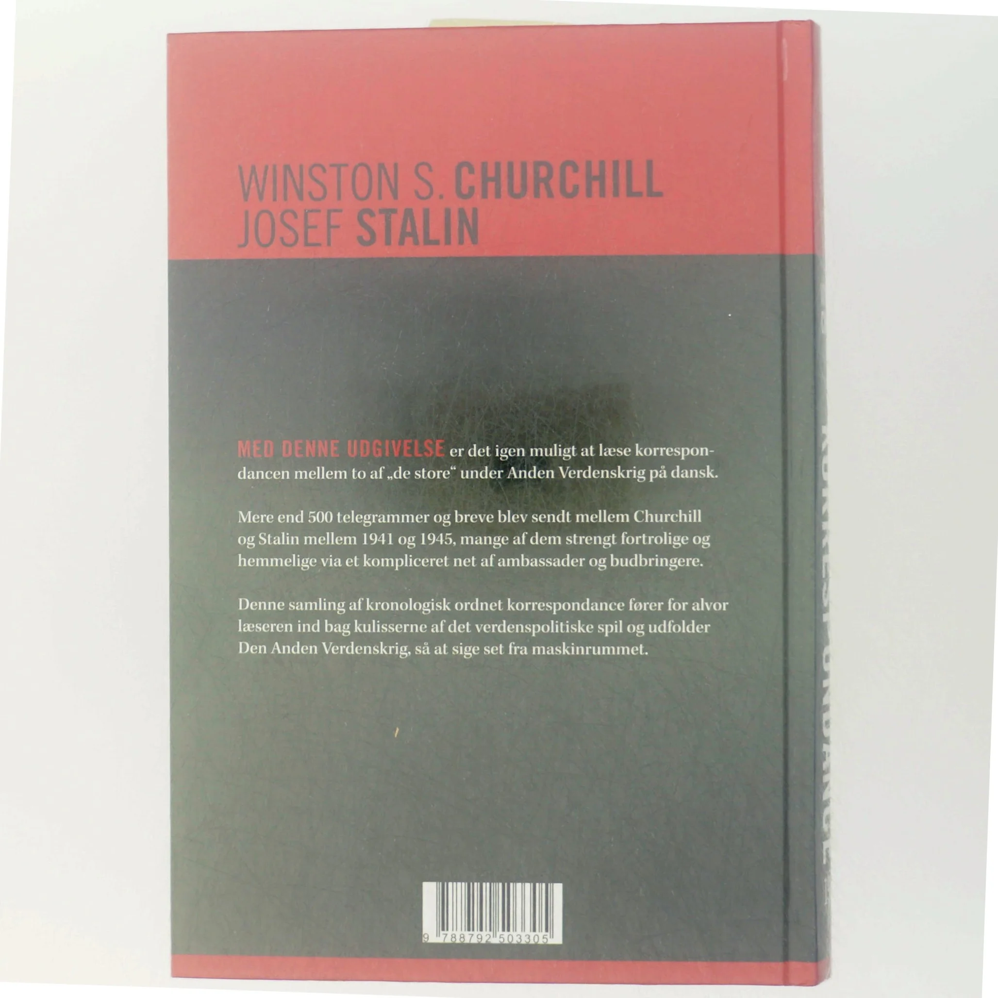 Krigskorrespondance mellem Churchill og Stalin 1941-1945 af Winston S. Churchill (Bog)