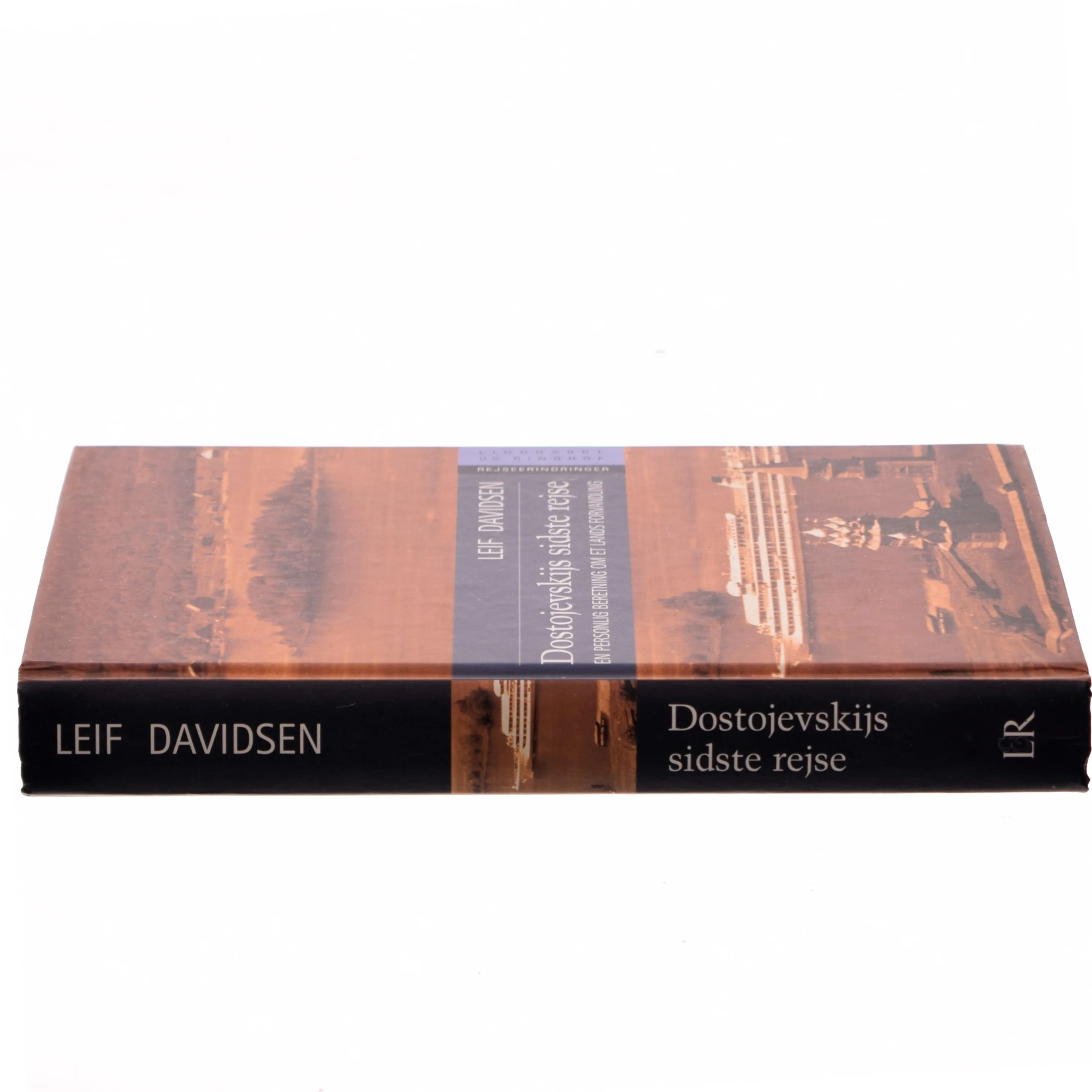 Dostojevskijs sidste rejse : en personlig beretning om et lands forvandling : rejseerindringer af Leif Davidsen (Bog)