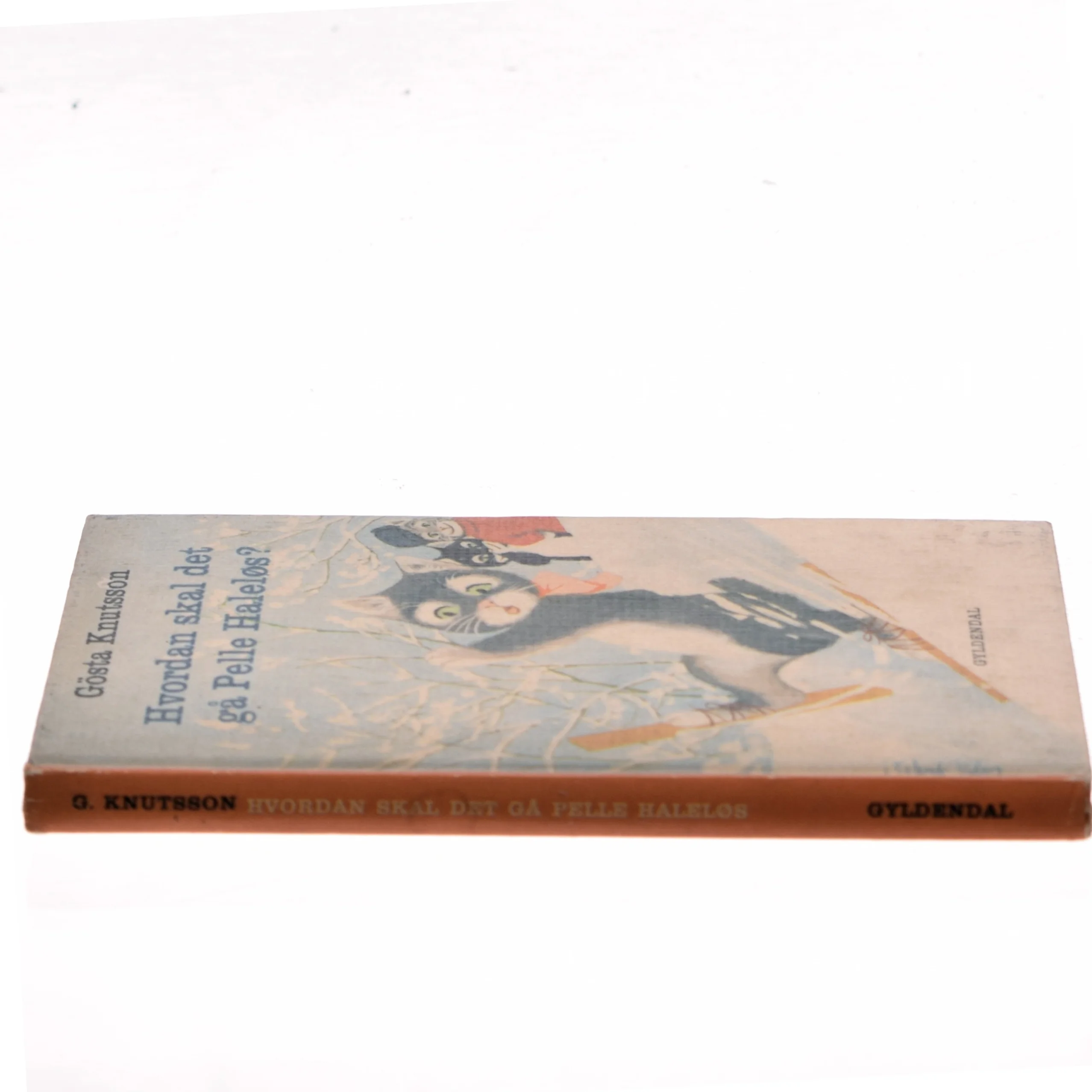 Hvordan skal det gå Pelle Haleløs? af Gösta Knutsson (Bog)