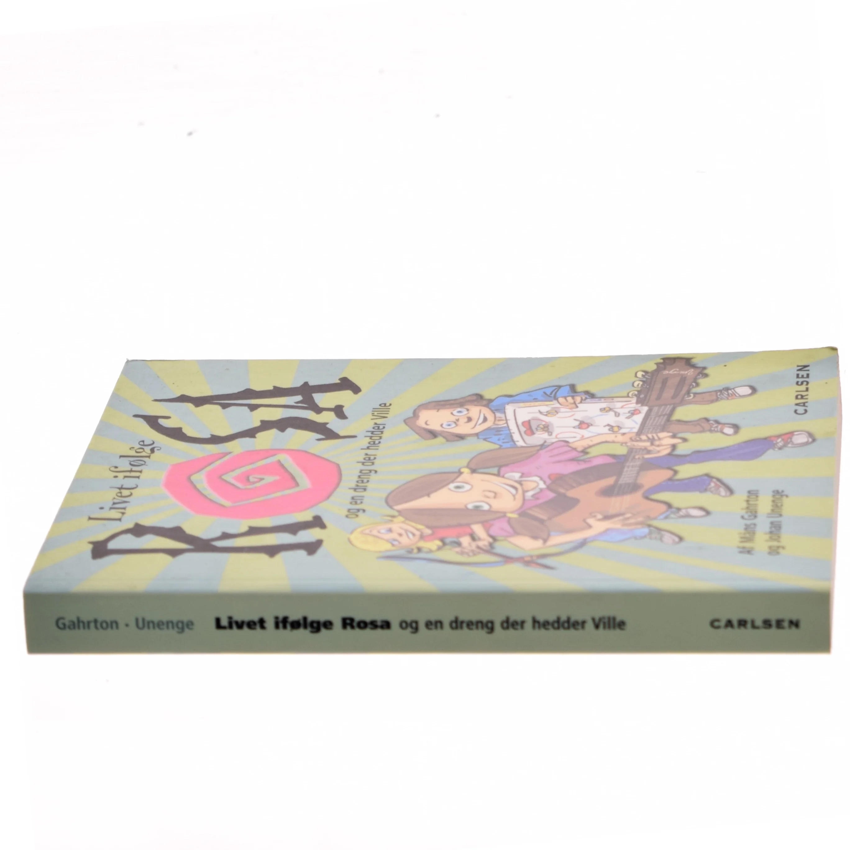 Rosa og en dregng der hedder Ville af Måns Gahrton (Bog)