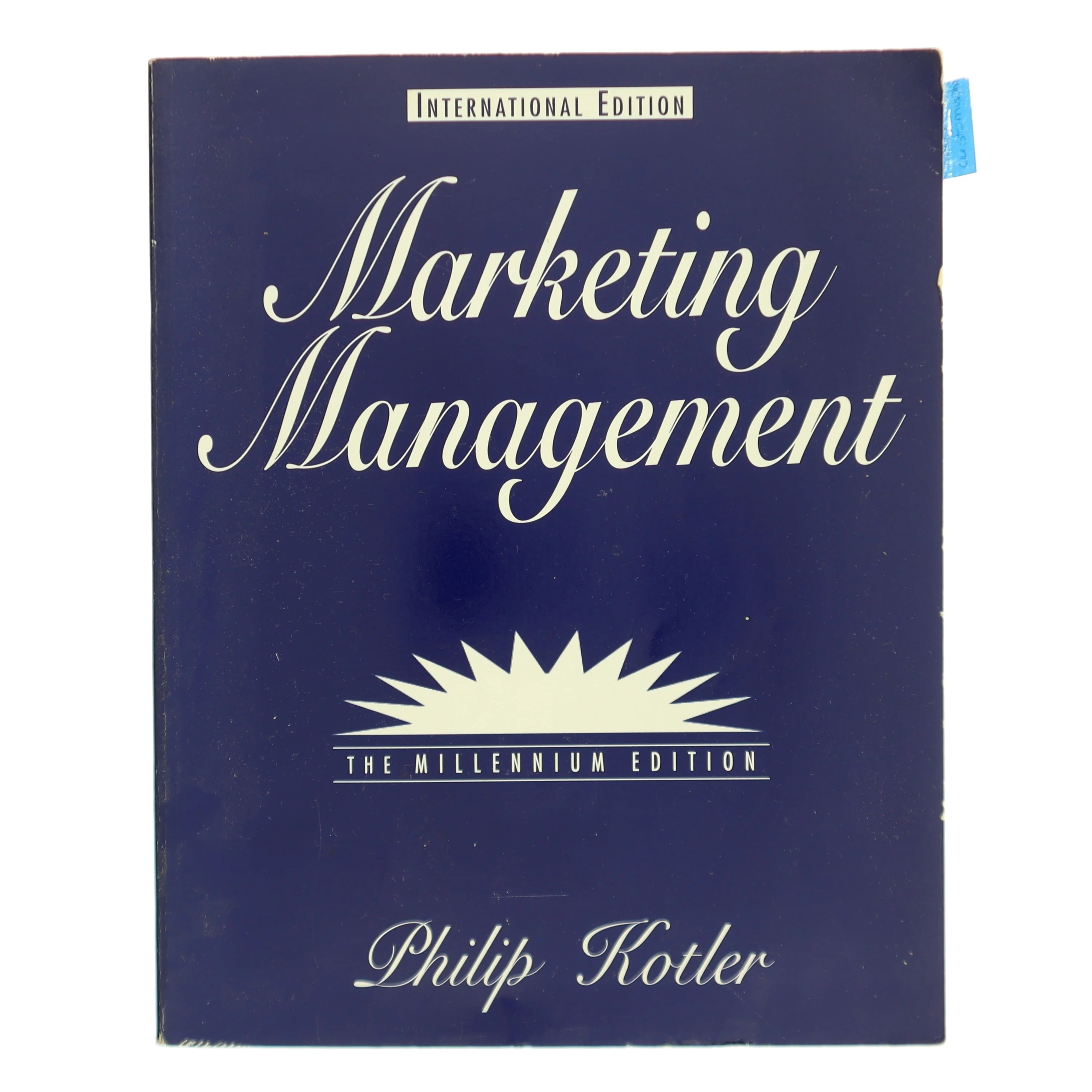 Marketing management : the millennium edition af Philip Kotler (Bog)