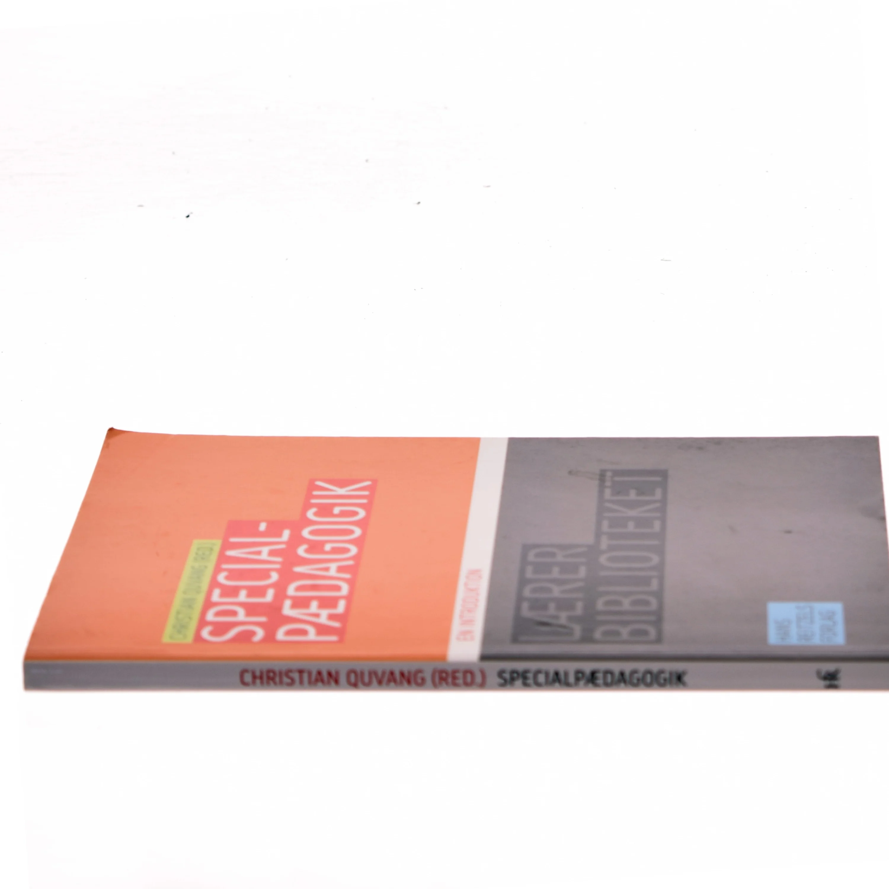 Specialpædagogik : en introduktion af Christian Quvang (Bog)