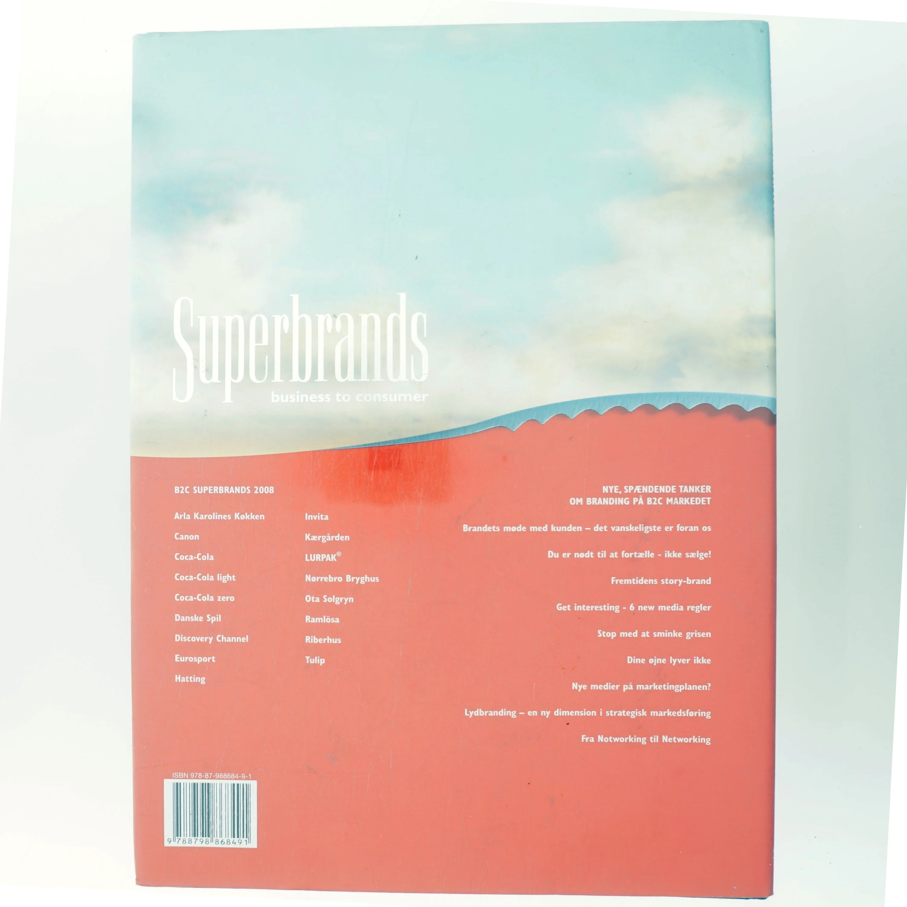 Superbrands: Business to Consumer af <Bog forfattere> (Bog)