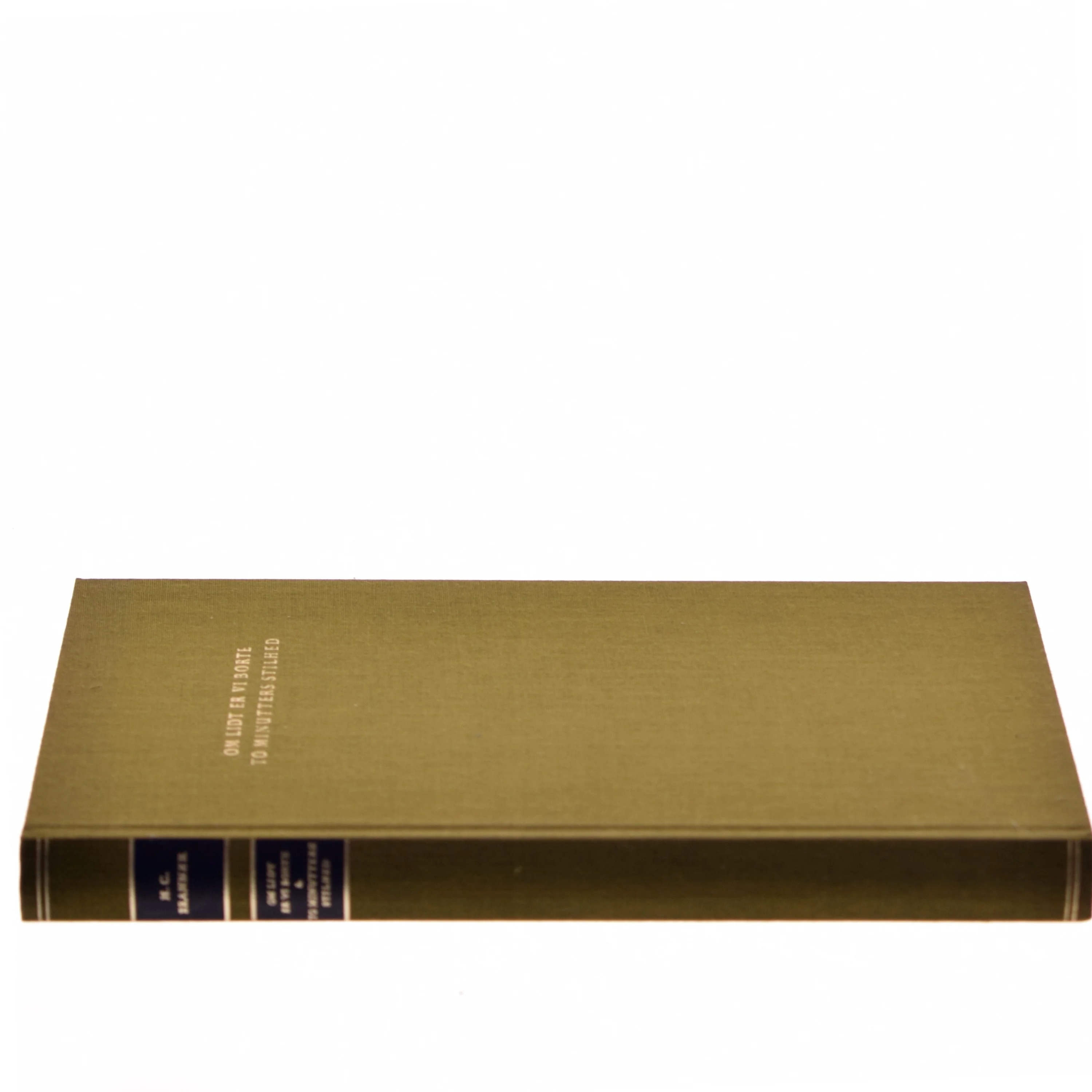 Om lidt er vi borte - To minutters stilhed af H.C. Branner (Bog)