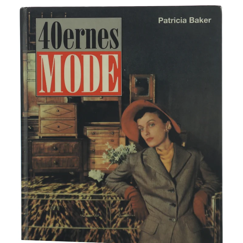 40'ernes mode af Patricia Baker (Bog)