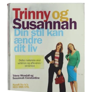 Trinny og Susannah - din stil kan ændre liv (Bog) fra Borgen